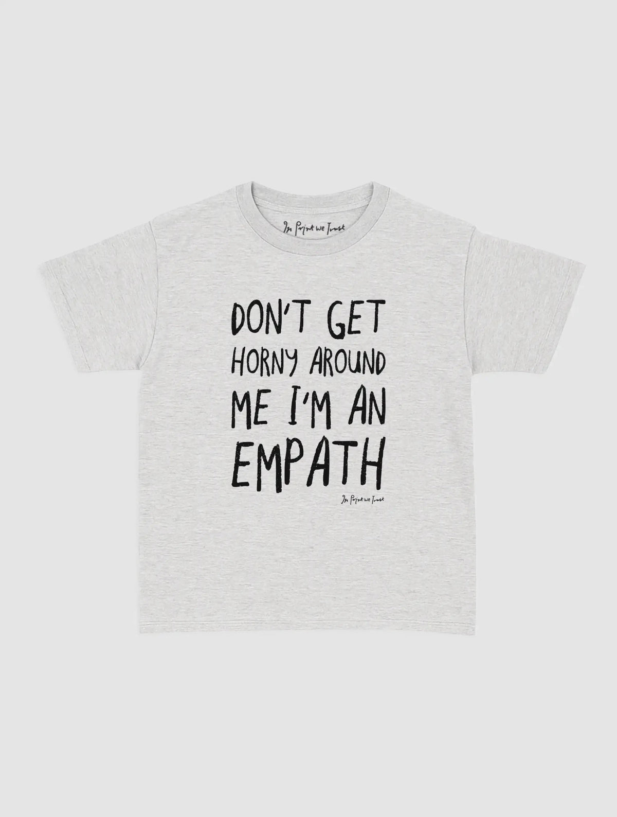 empath baby tee - In Print We Trust