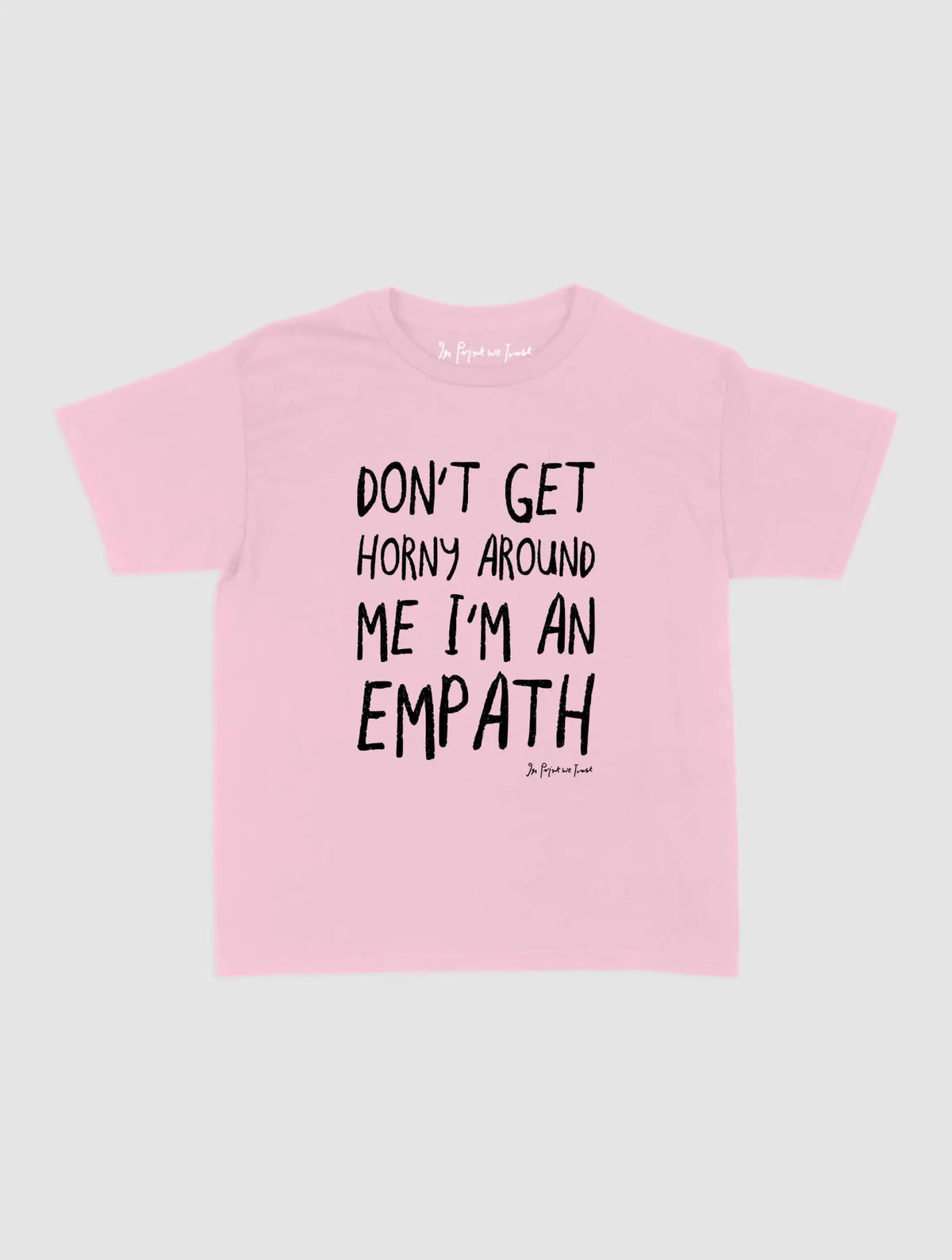 empath baby tee - In Print We Trust