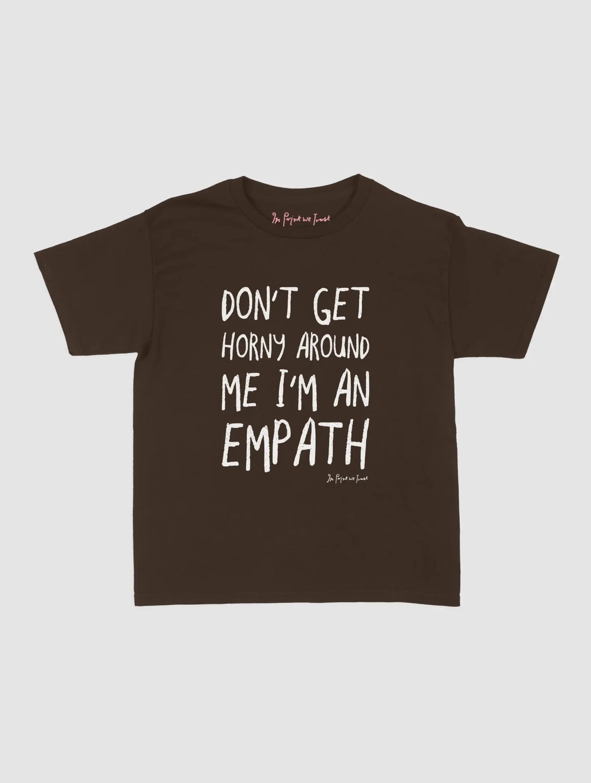 empath baby tee - In Print We Trust