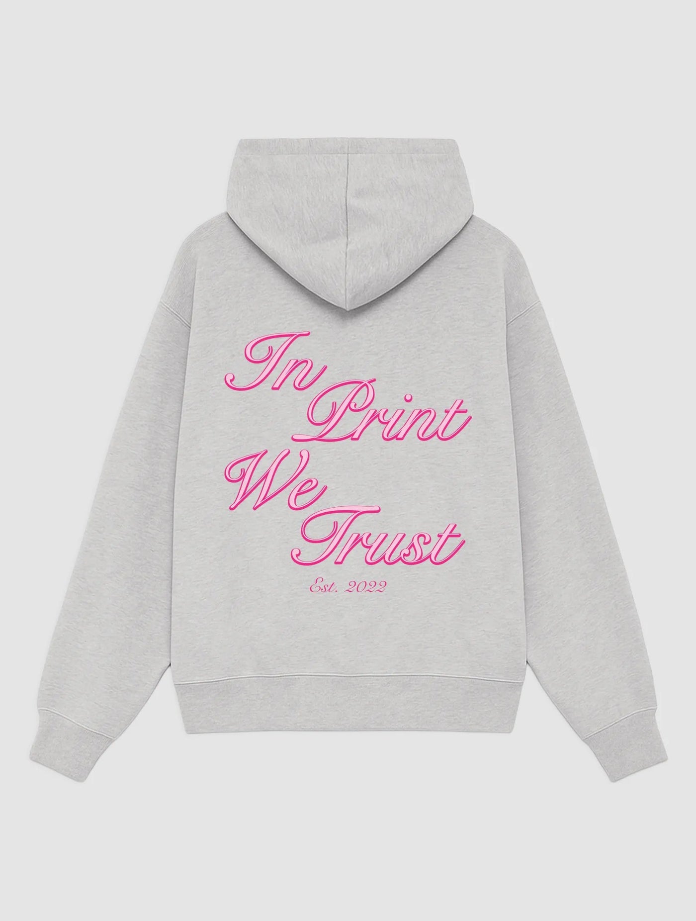 est. 2022 grey hoodie - In Print We Trust