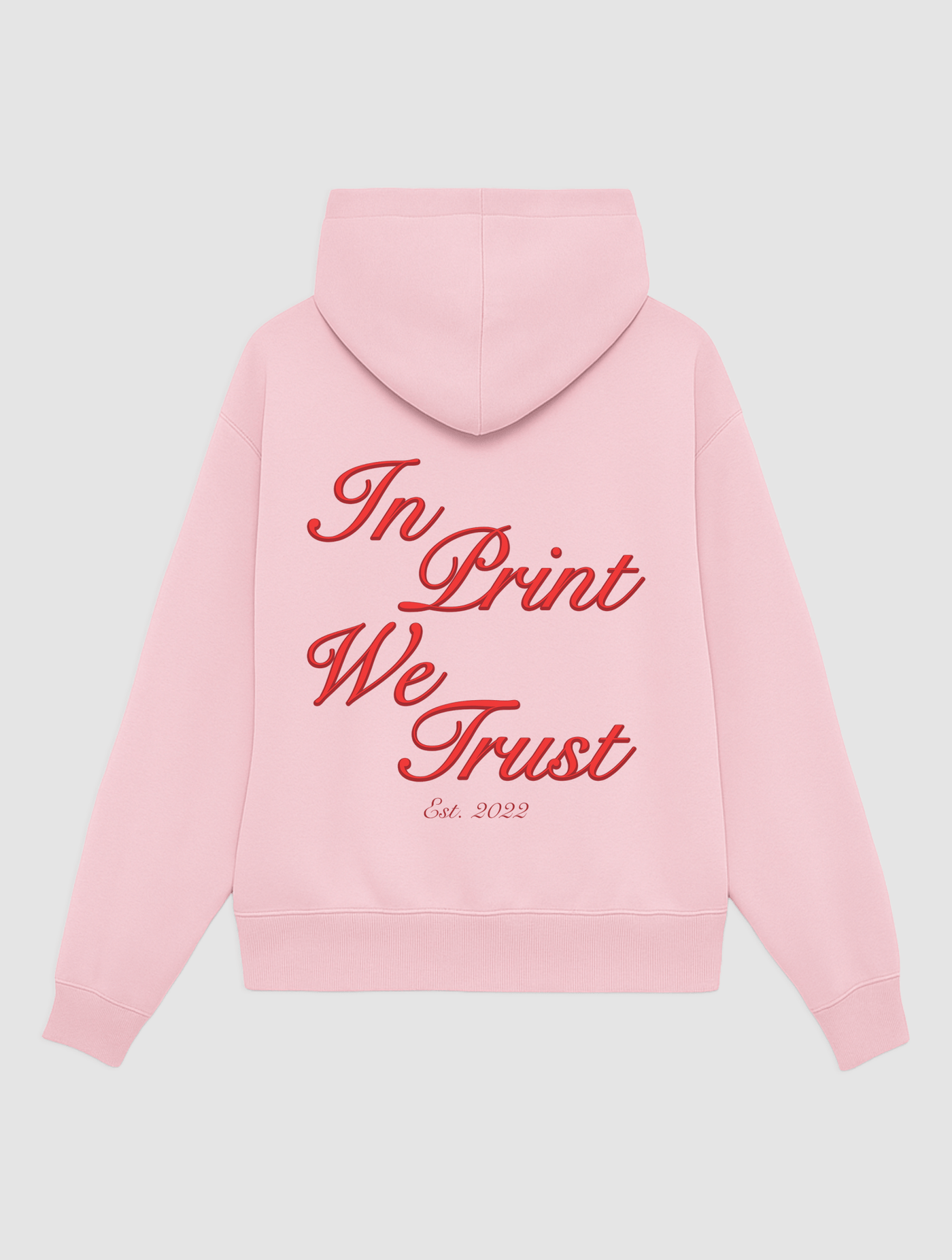 est. 2022 pink hoodie - In Print We Trust