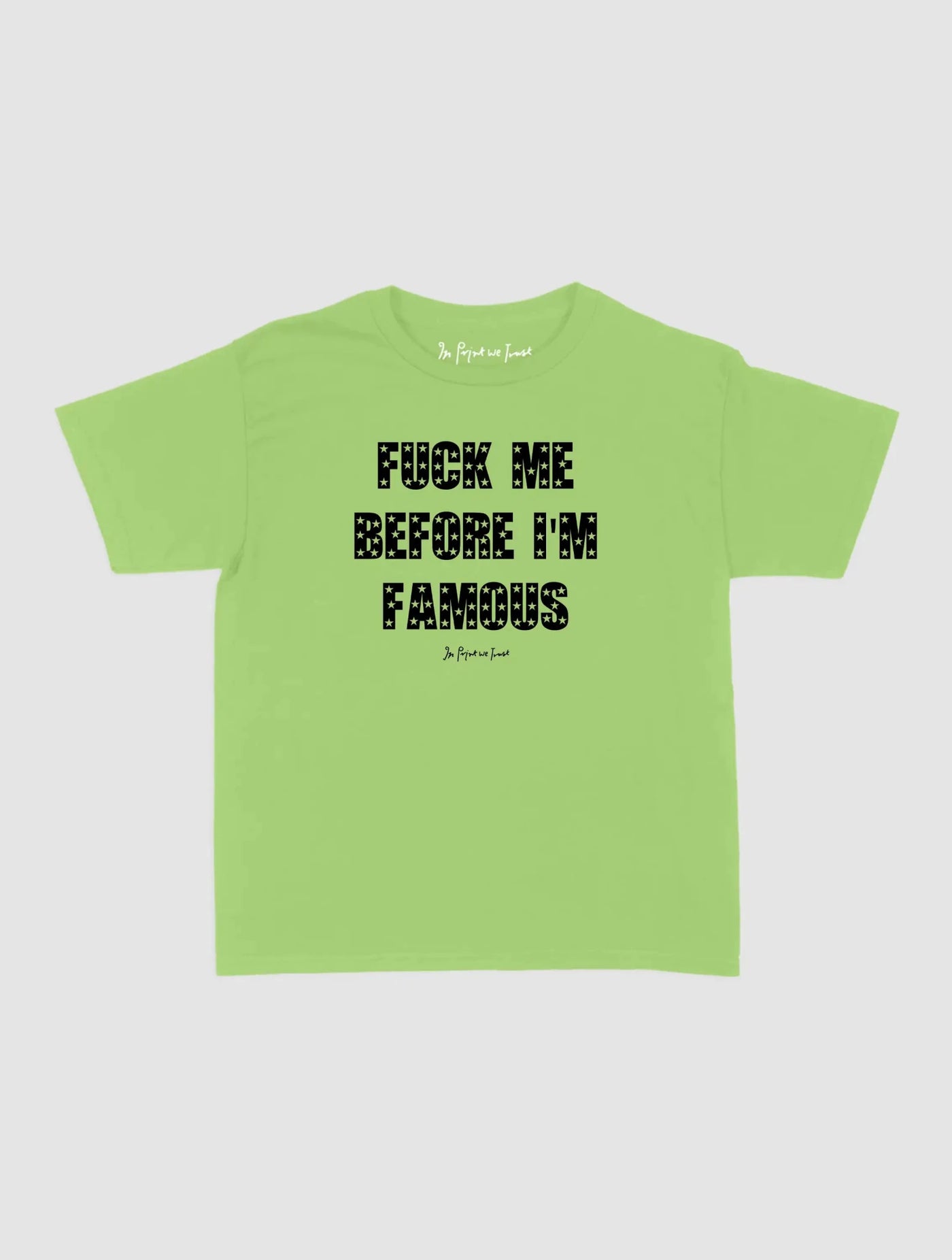 famous baby tee - In Print We Trust