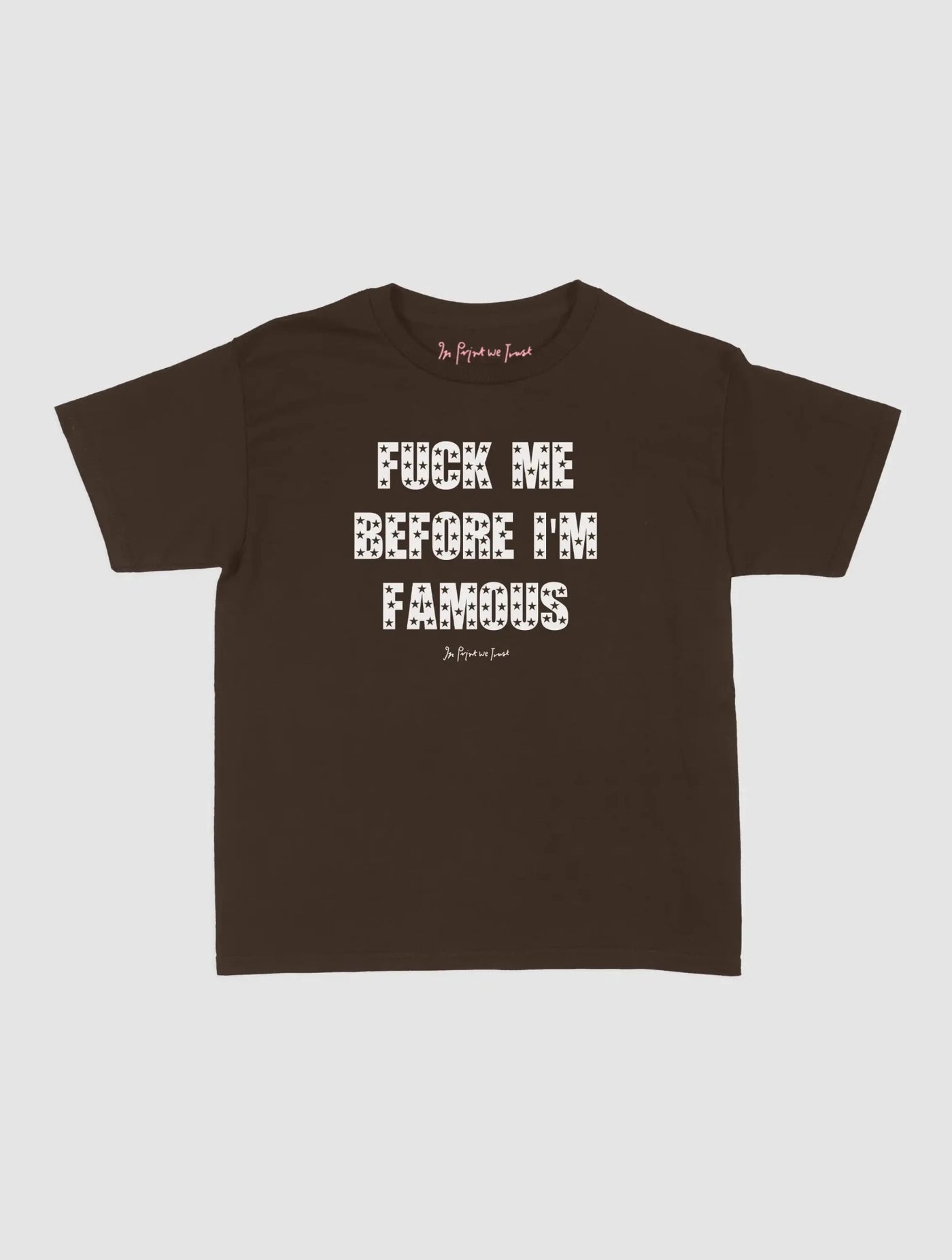 famous baby tee - In Print We Trust