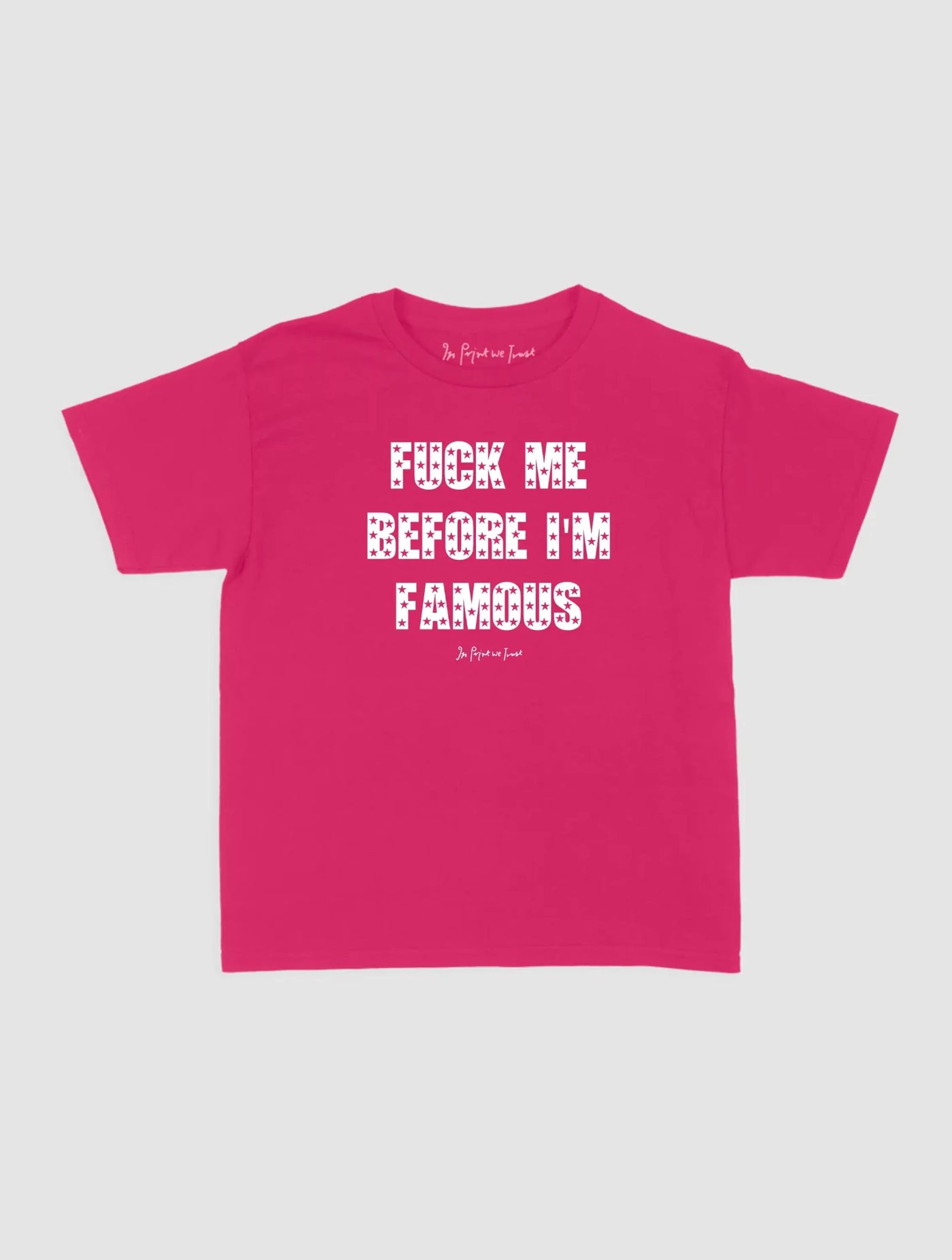 famous baby tee - In Print We Trust