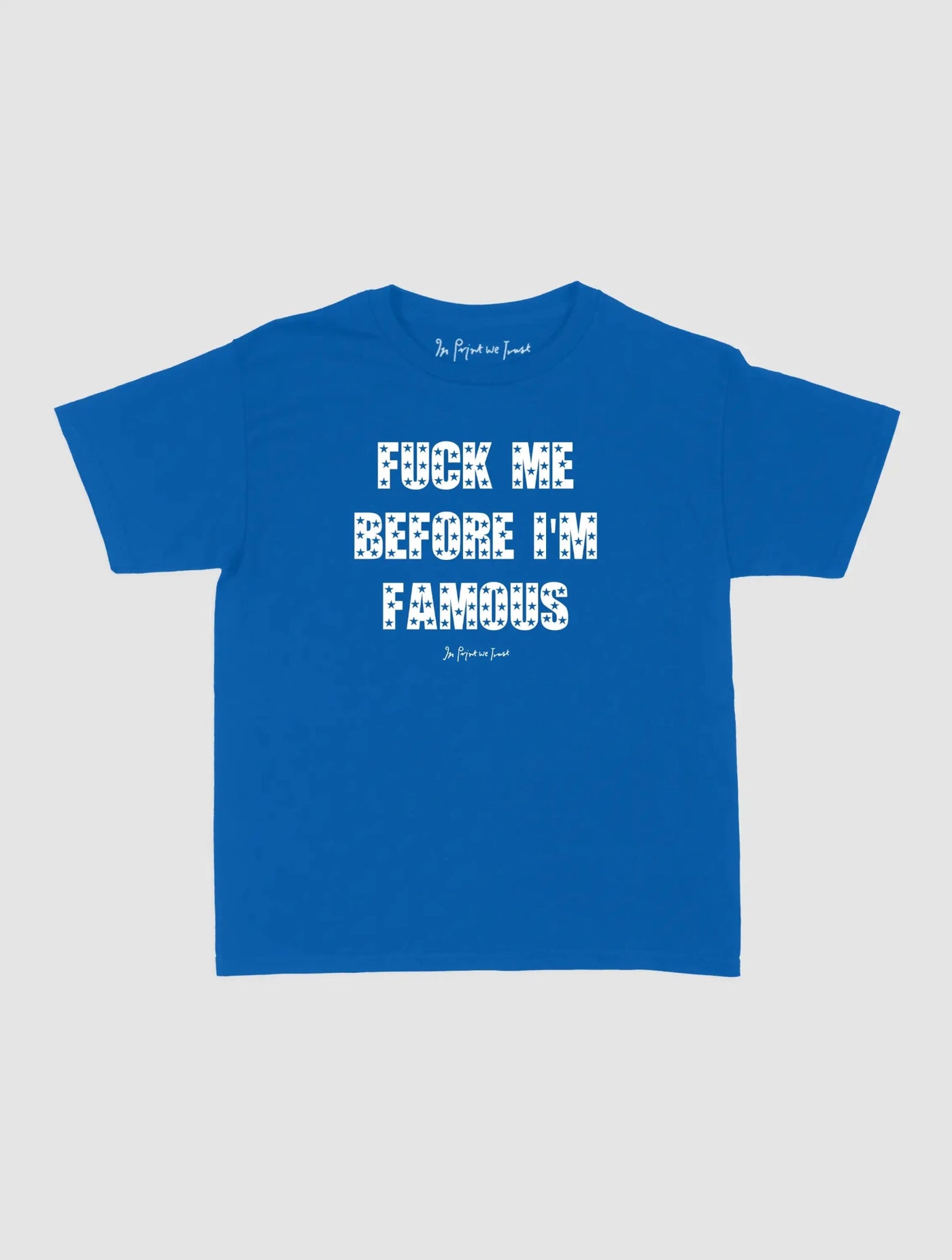 famous baby tee - In Print We Trust
