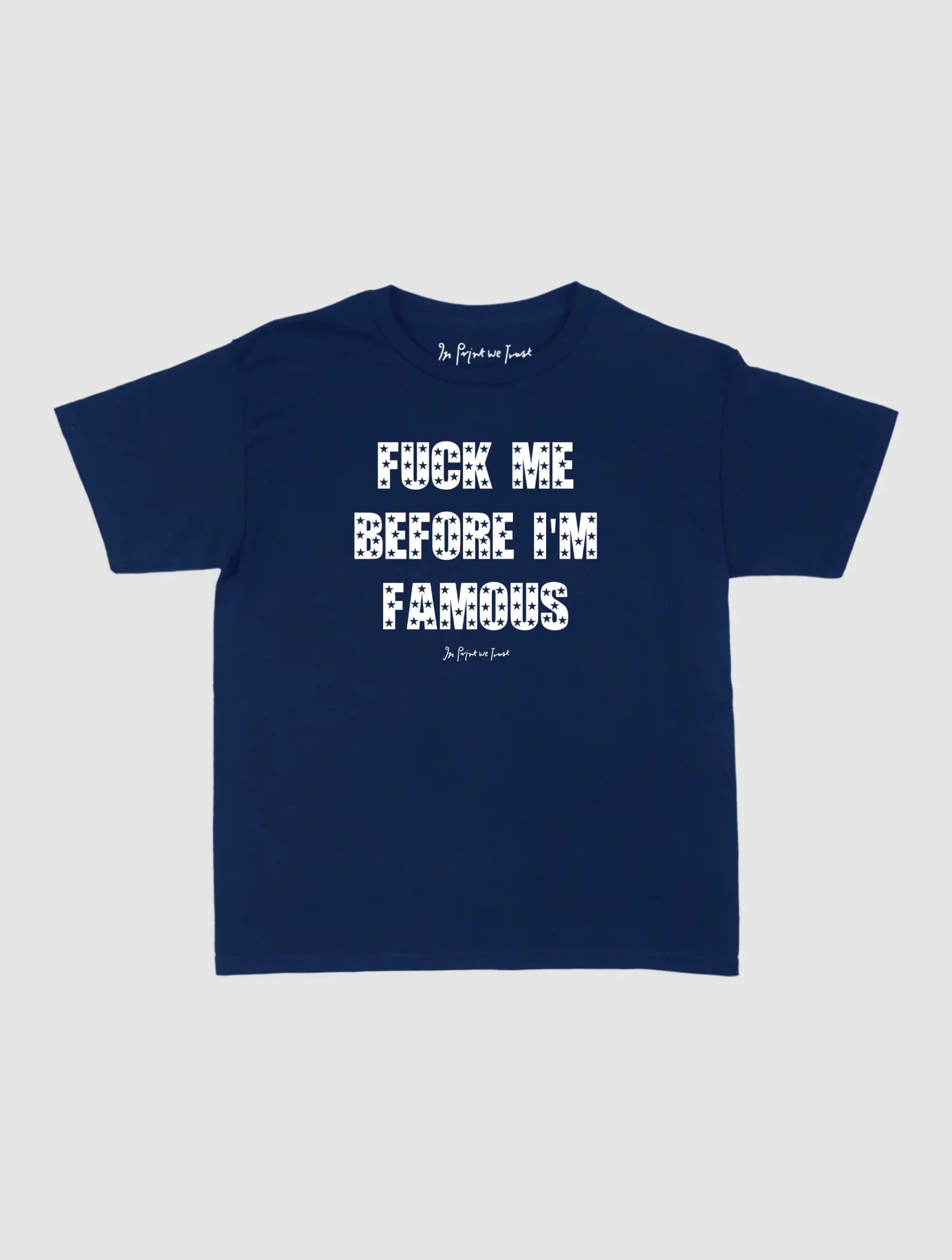 famous baby tee - In Print We Trust