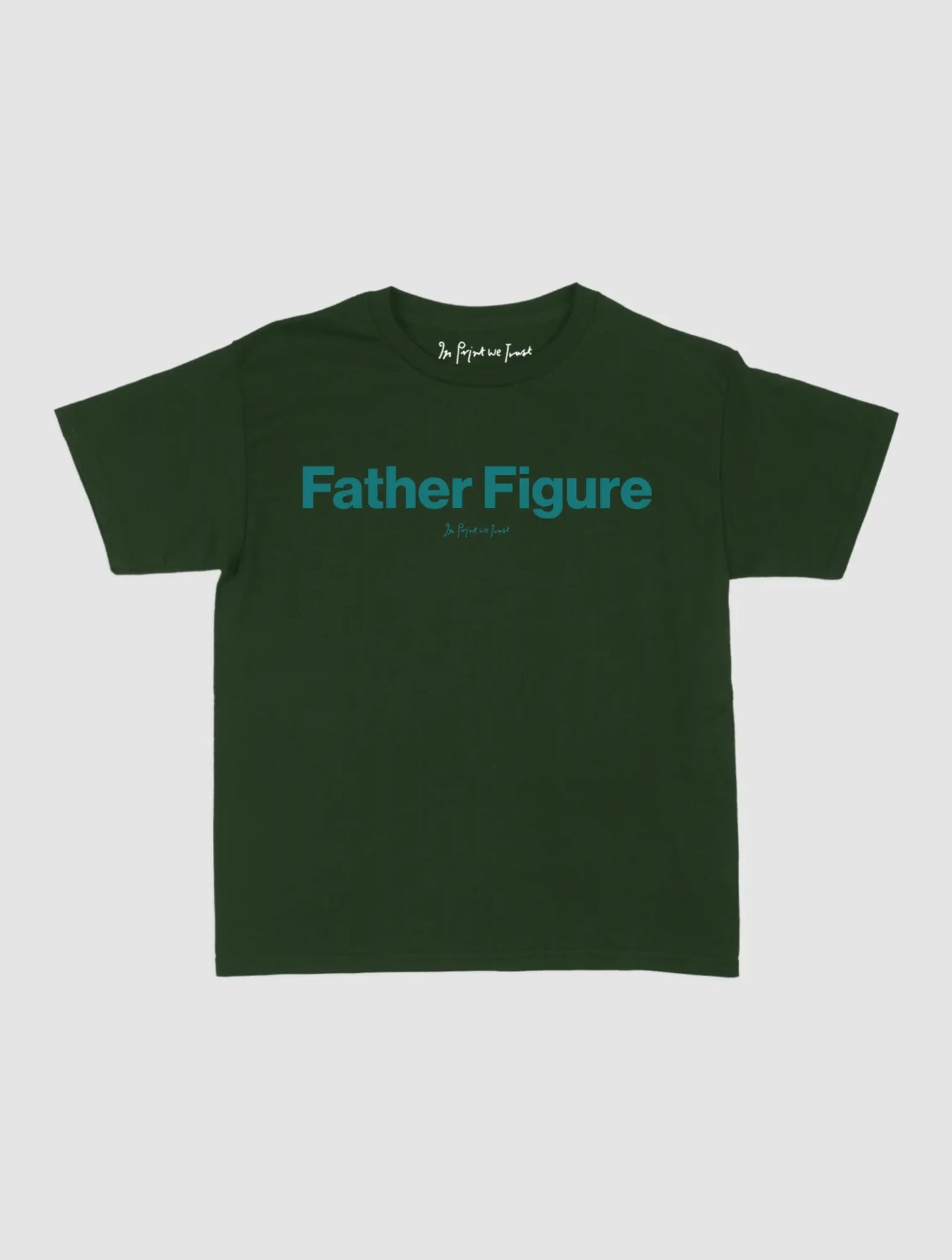 father figure baby tee - In Print We Trust