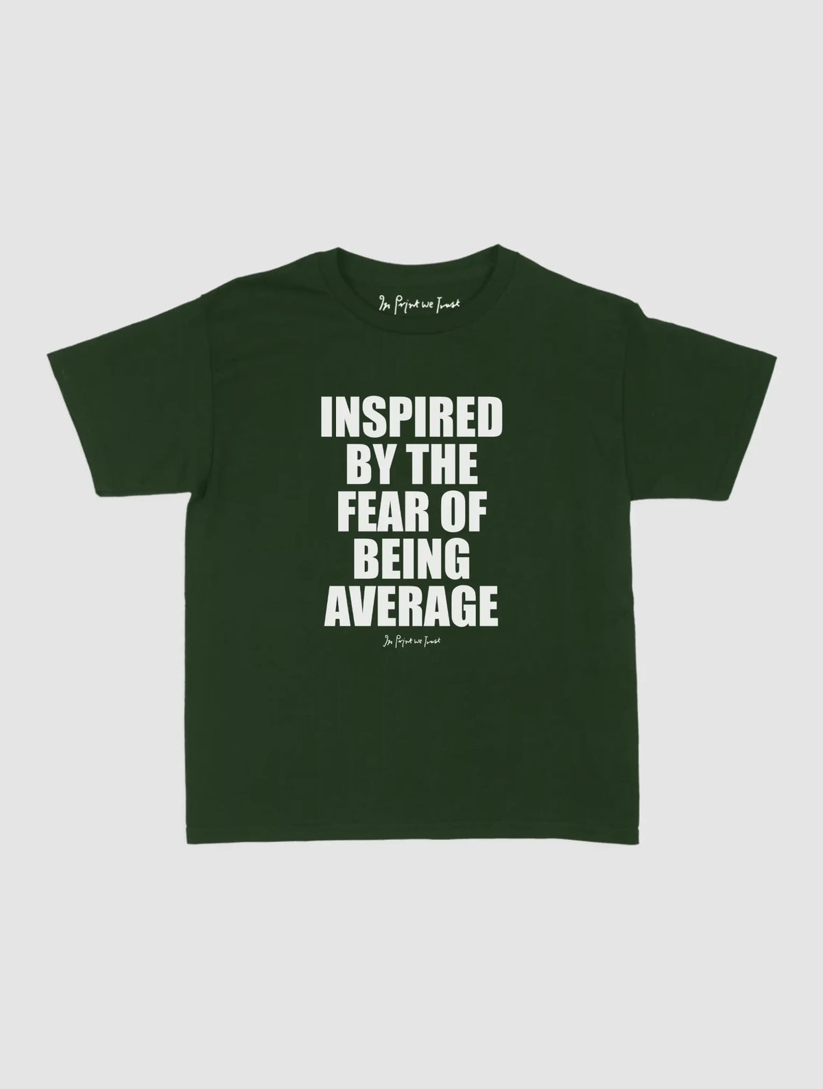 fear baby tee - In Print We Trust