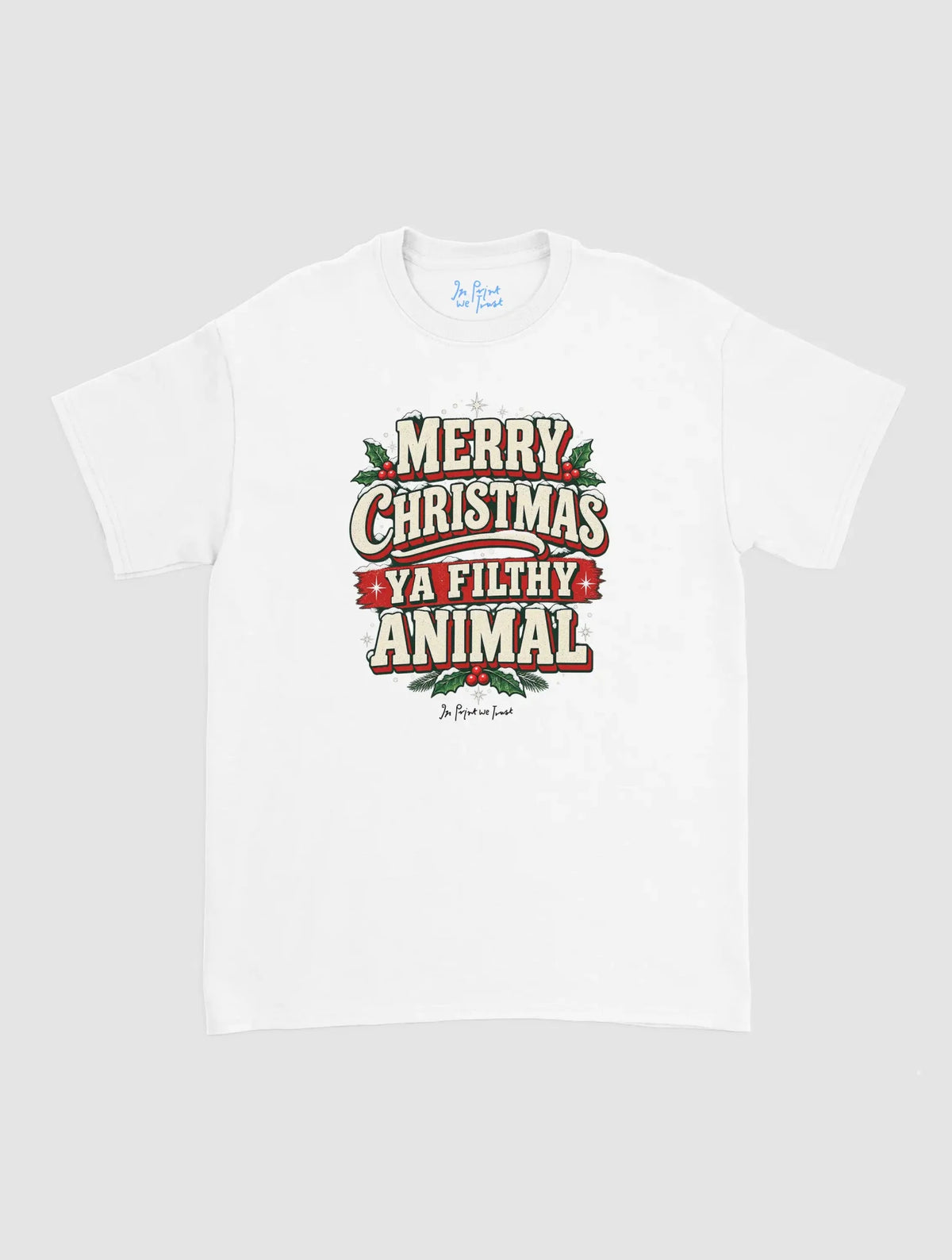 filthy animal - In Print We Trust