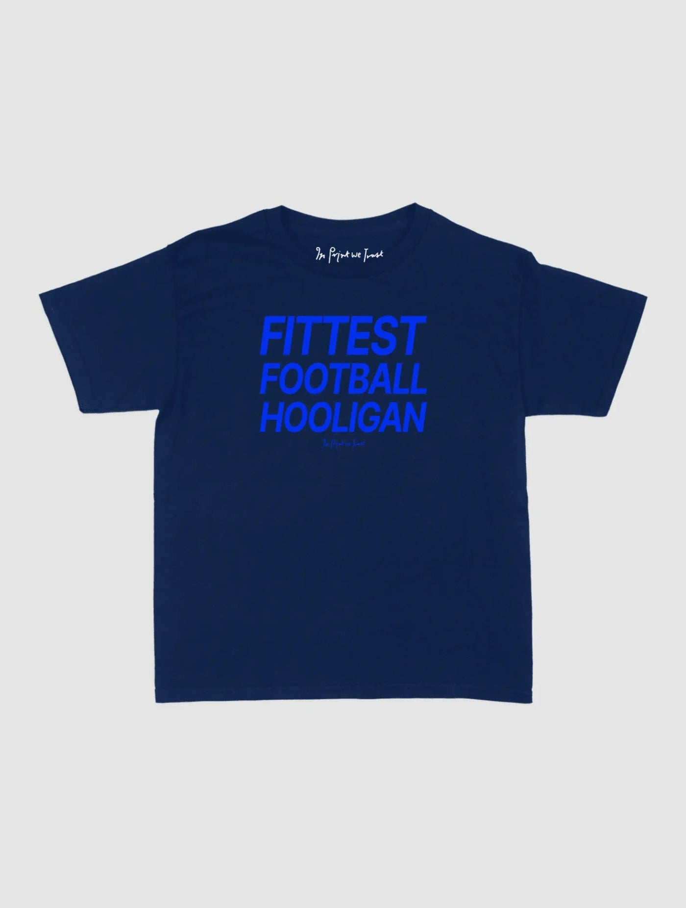 fittest football hooligan baby tee - In Print We Trust