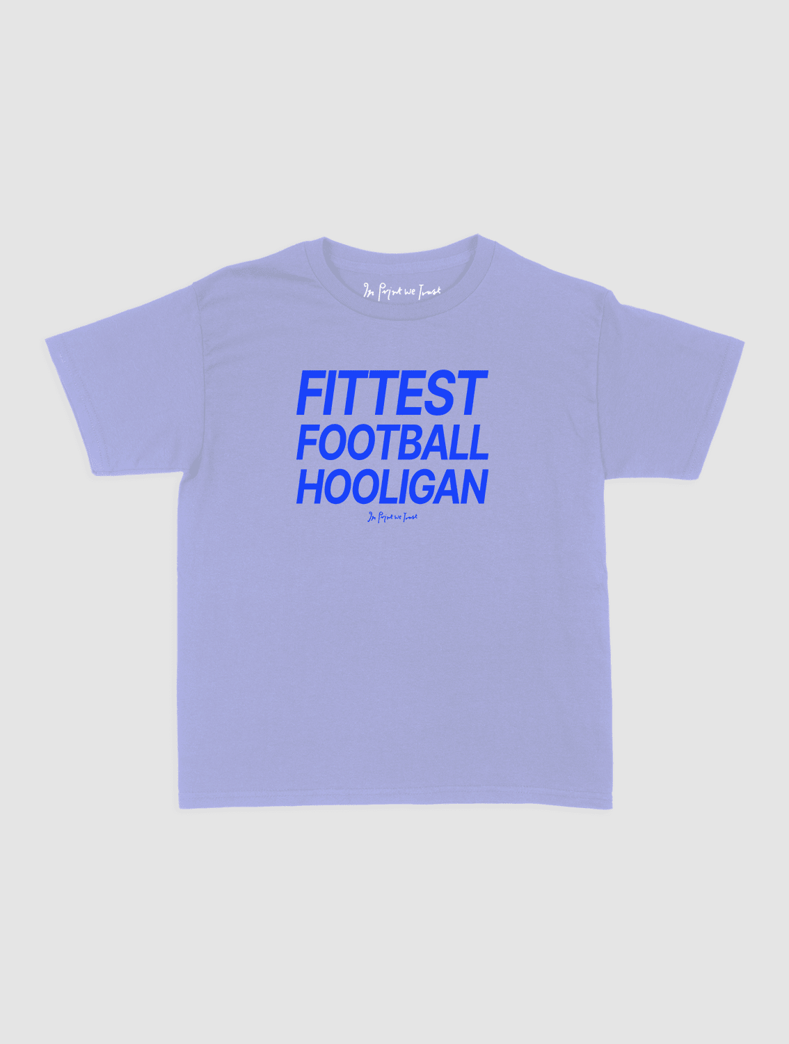fittest football hooligan baby tee - In Print We Trust
