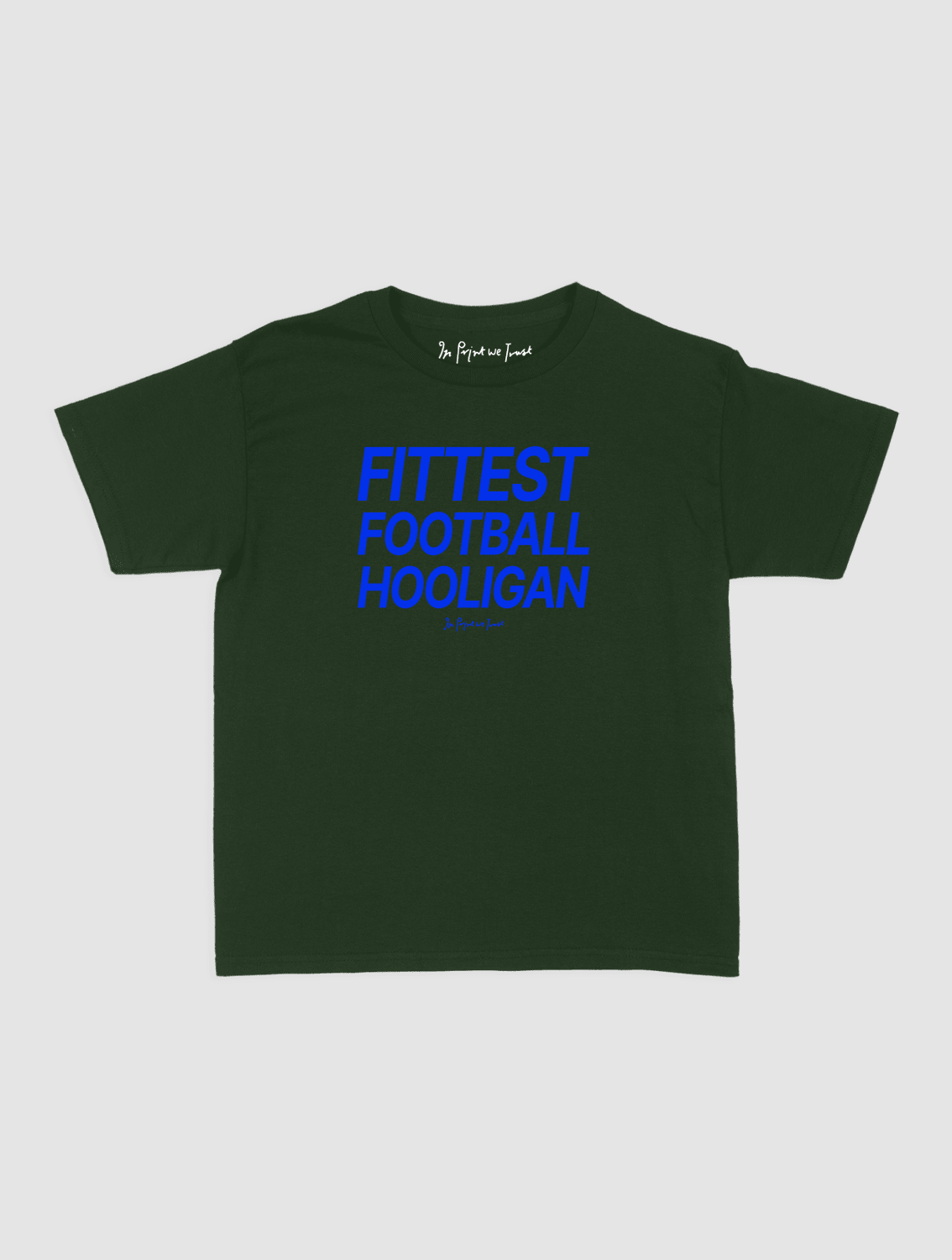 fittest football hooligan baby tee - In Print We Trust