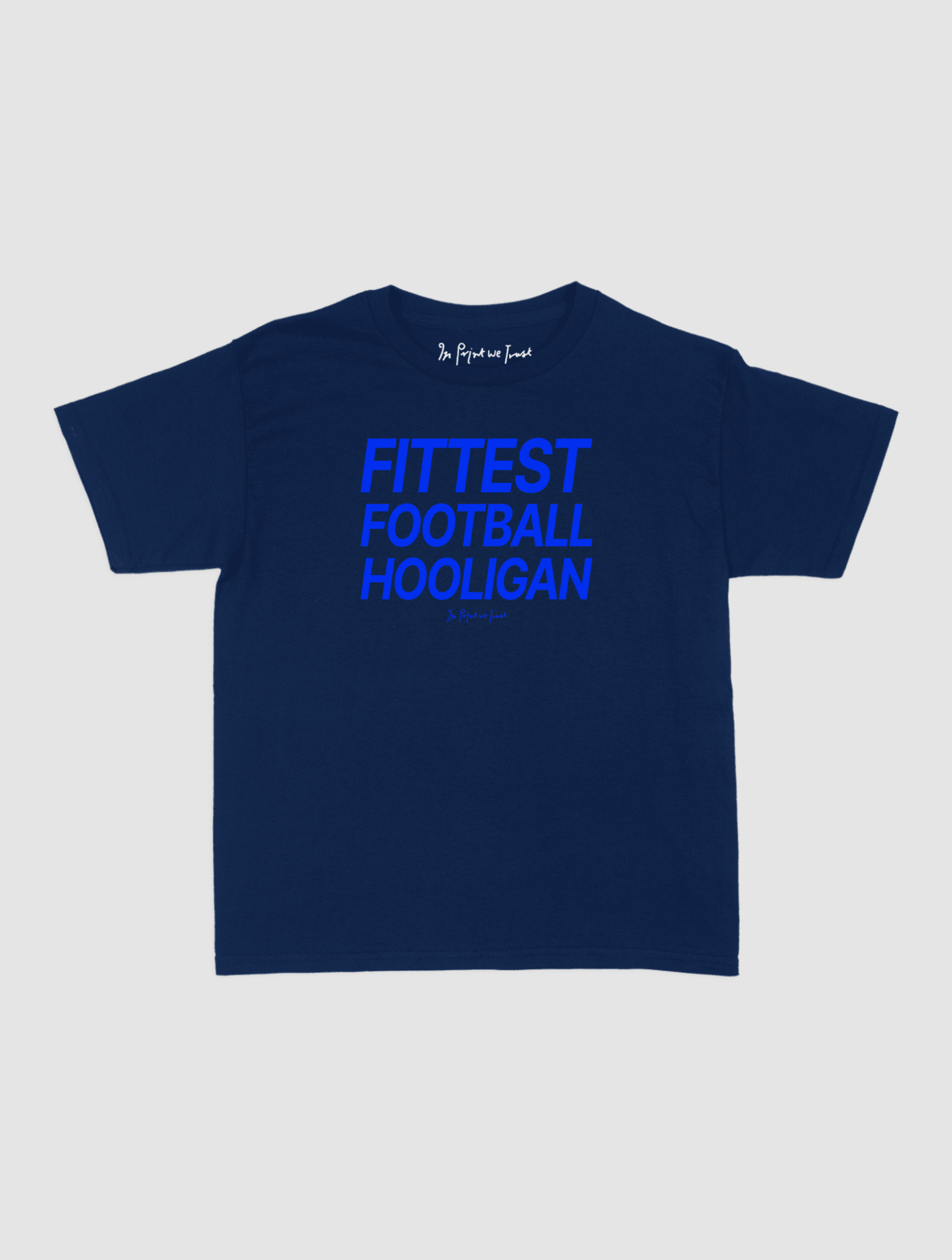 fittest football hooligan baby tee - In Print We Trust