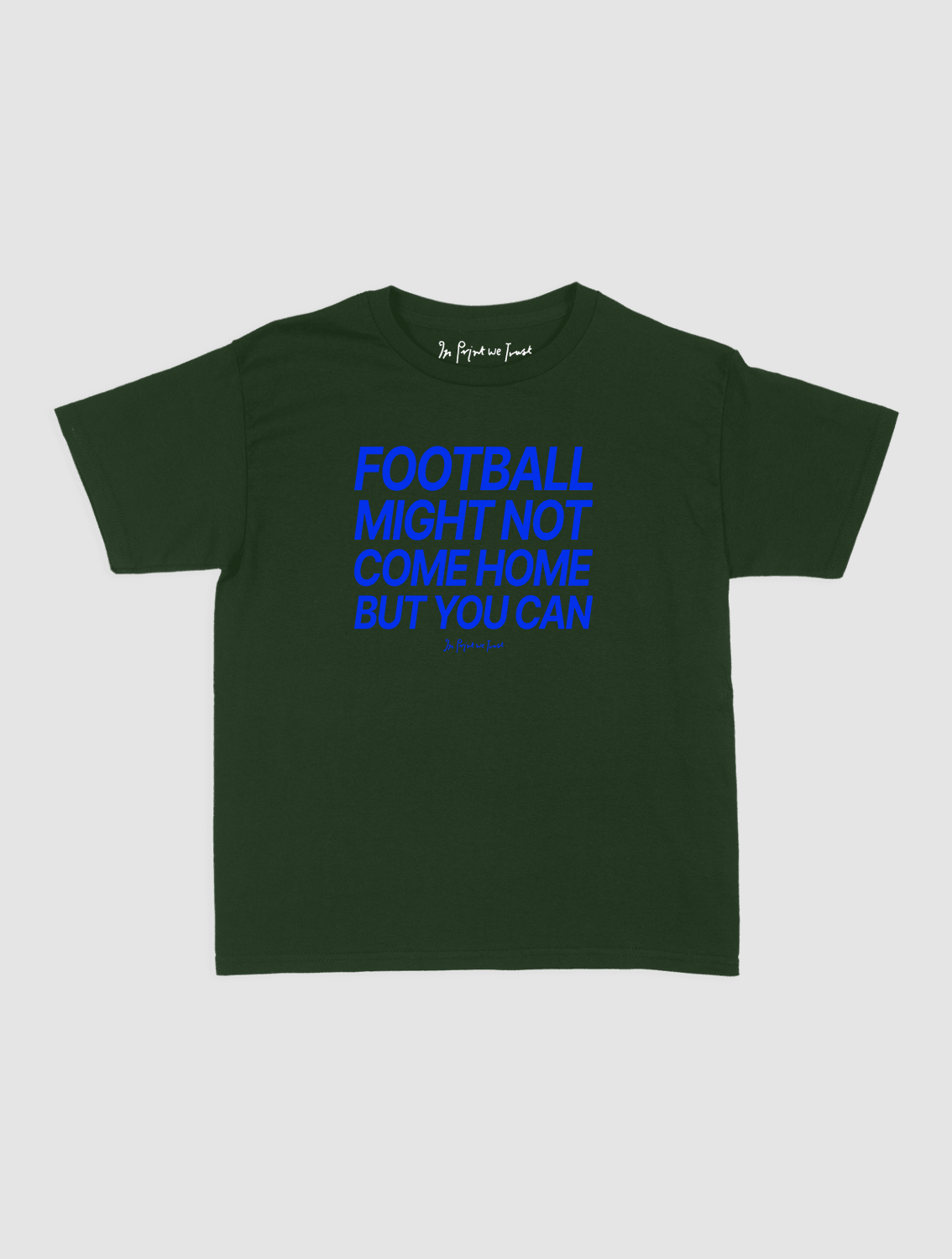 football might not come home baby tee - In Print We Trust