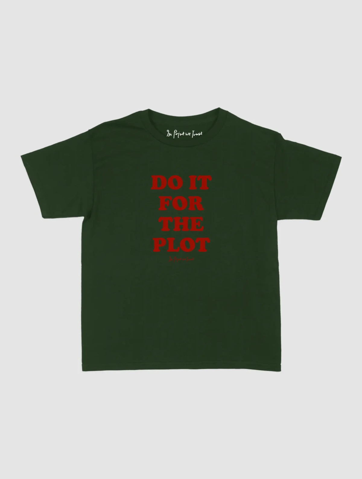 for the plot baby tee - In Print We Trust