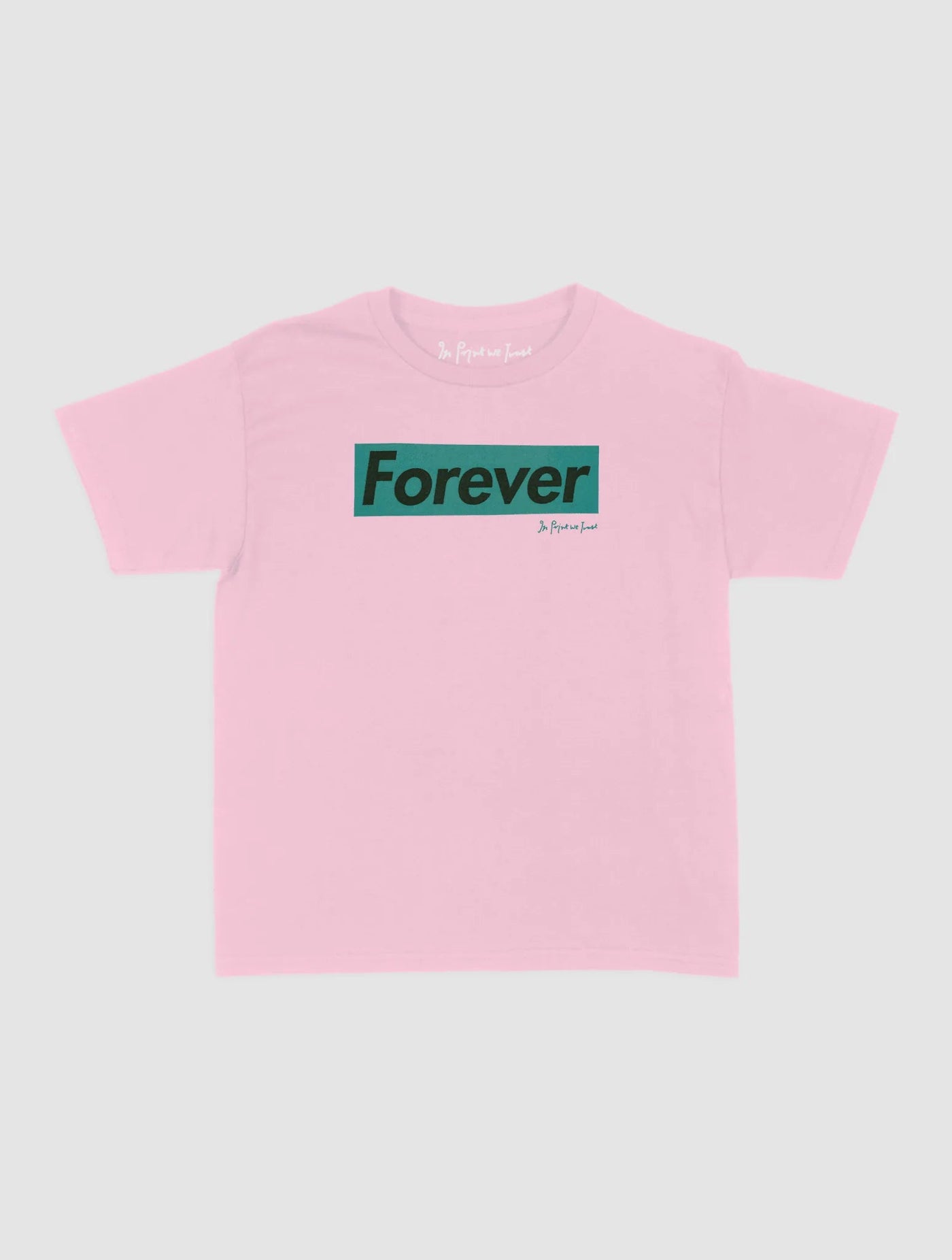 forever baby tee - In Print We Trust