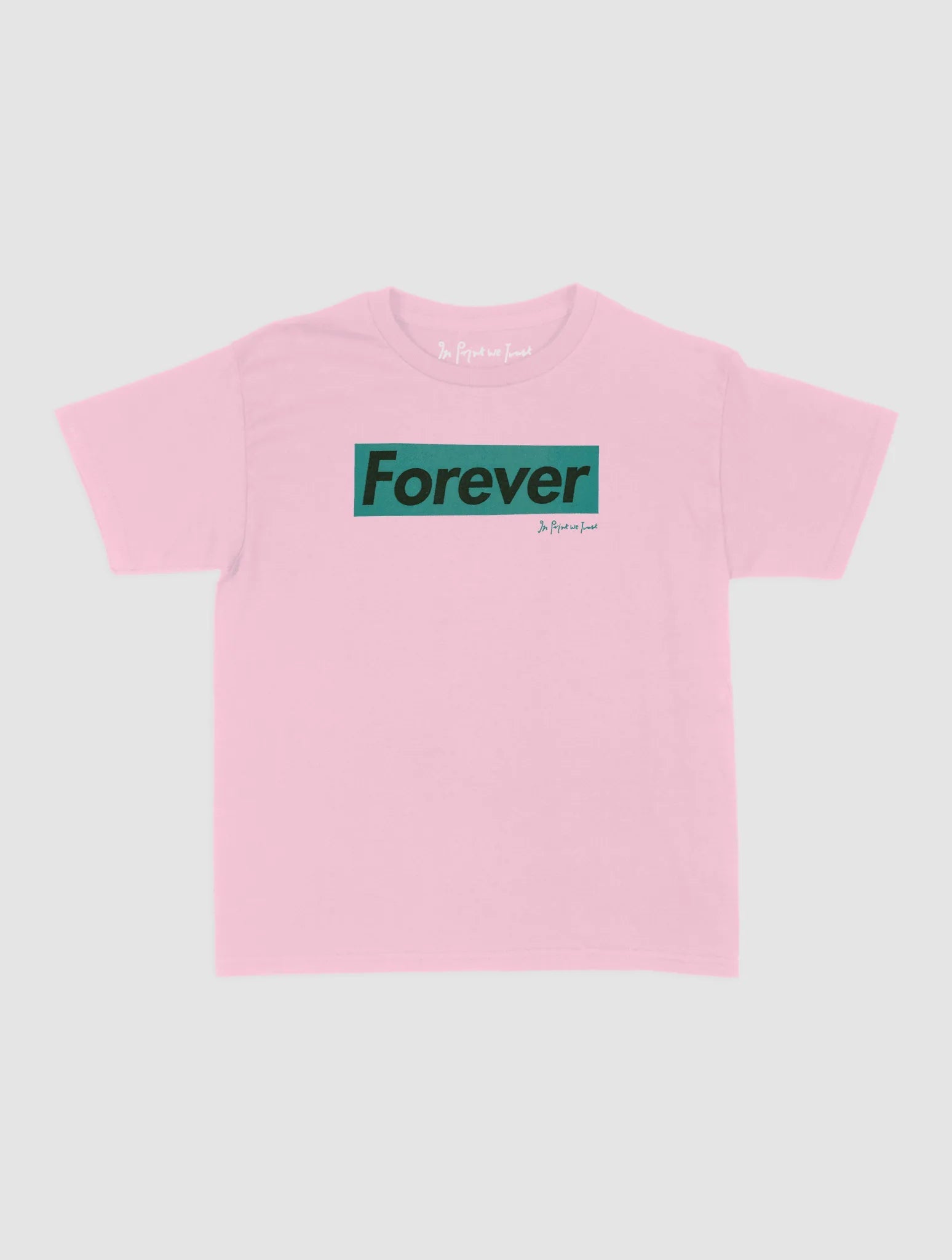 forever baby tee - In Print We Trust