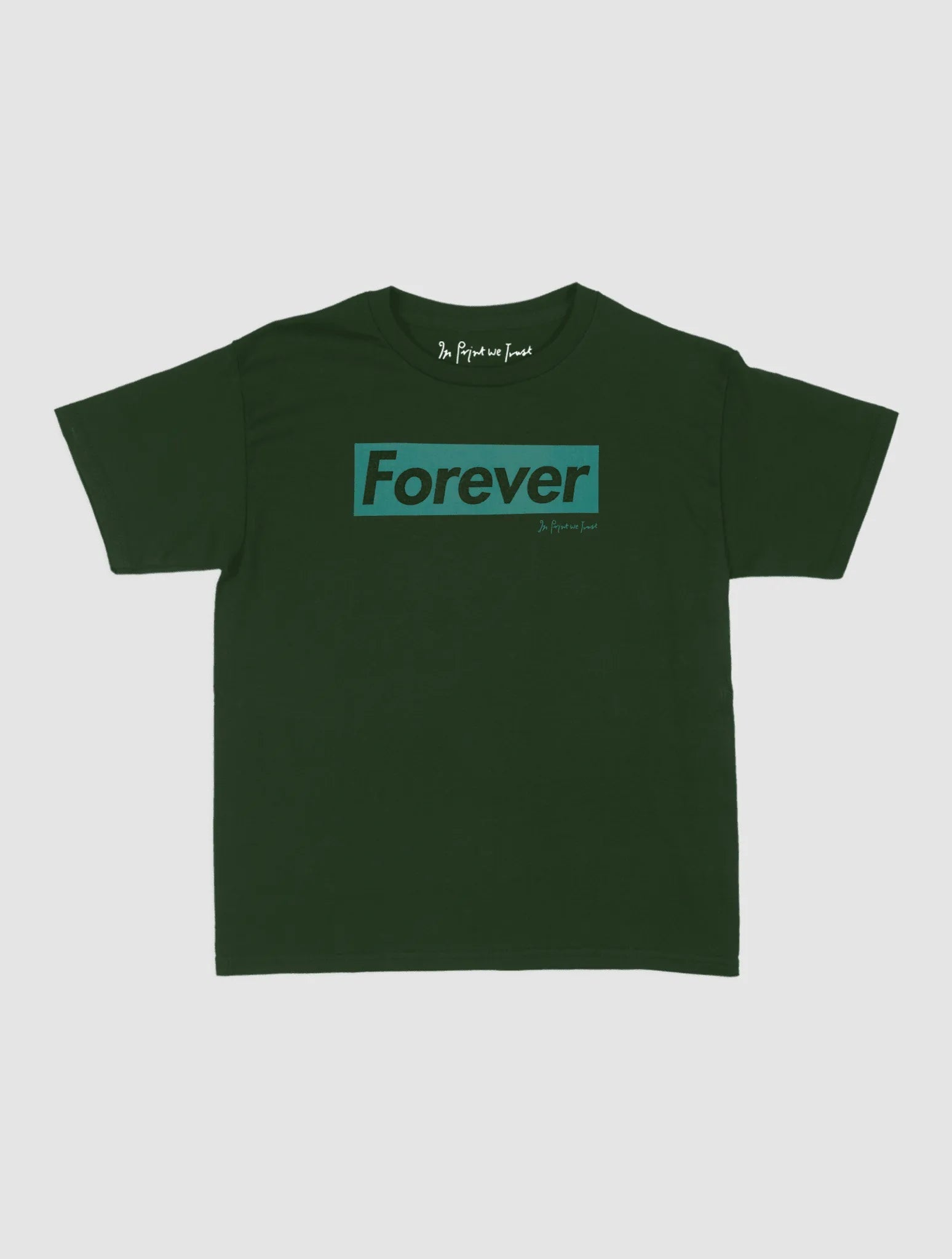 forever baby tee - In Print We Trust