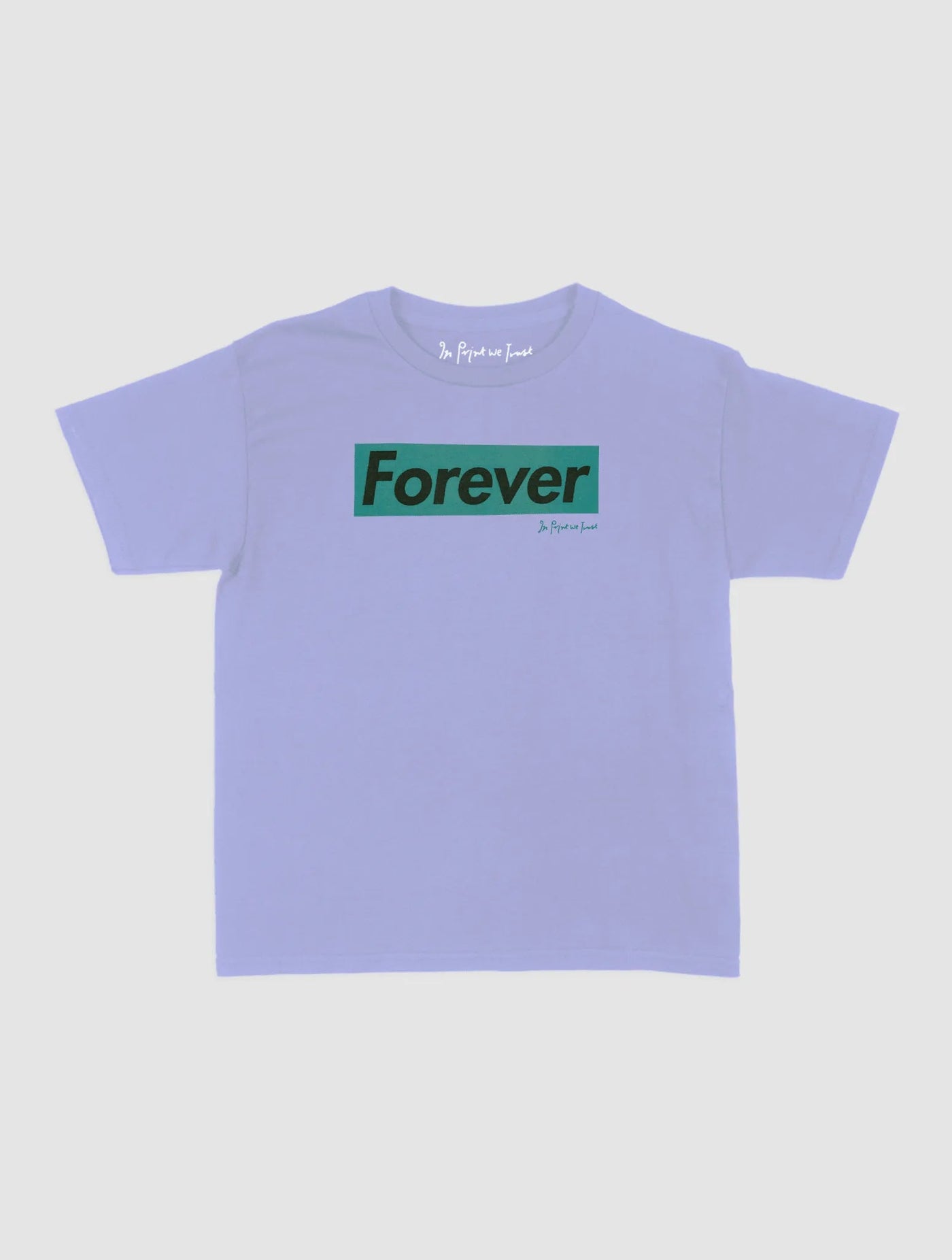 forever baby tee - In Print We Trust