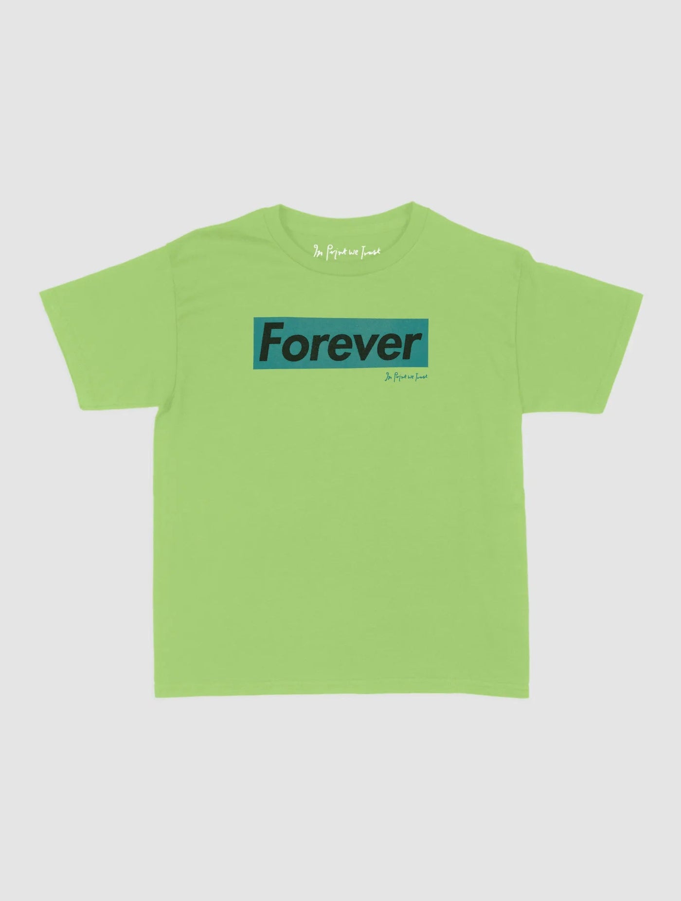 forever baby tee - In Print We Trust