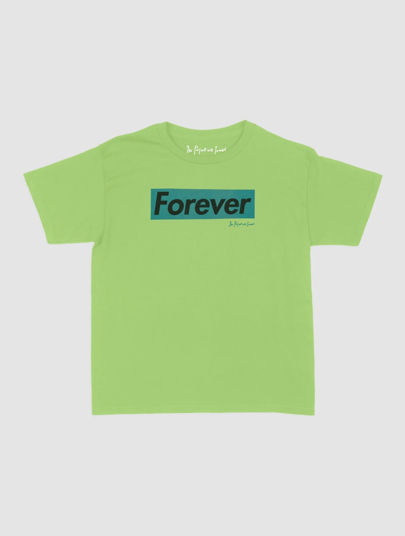 forever baby tee - In Print We Trust