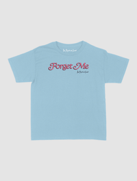 forget me baby tee - In Print We Trust