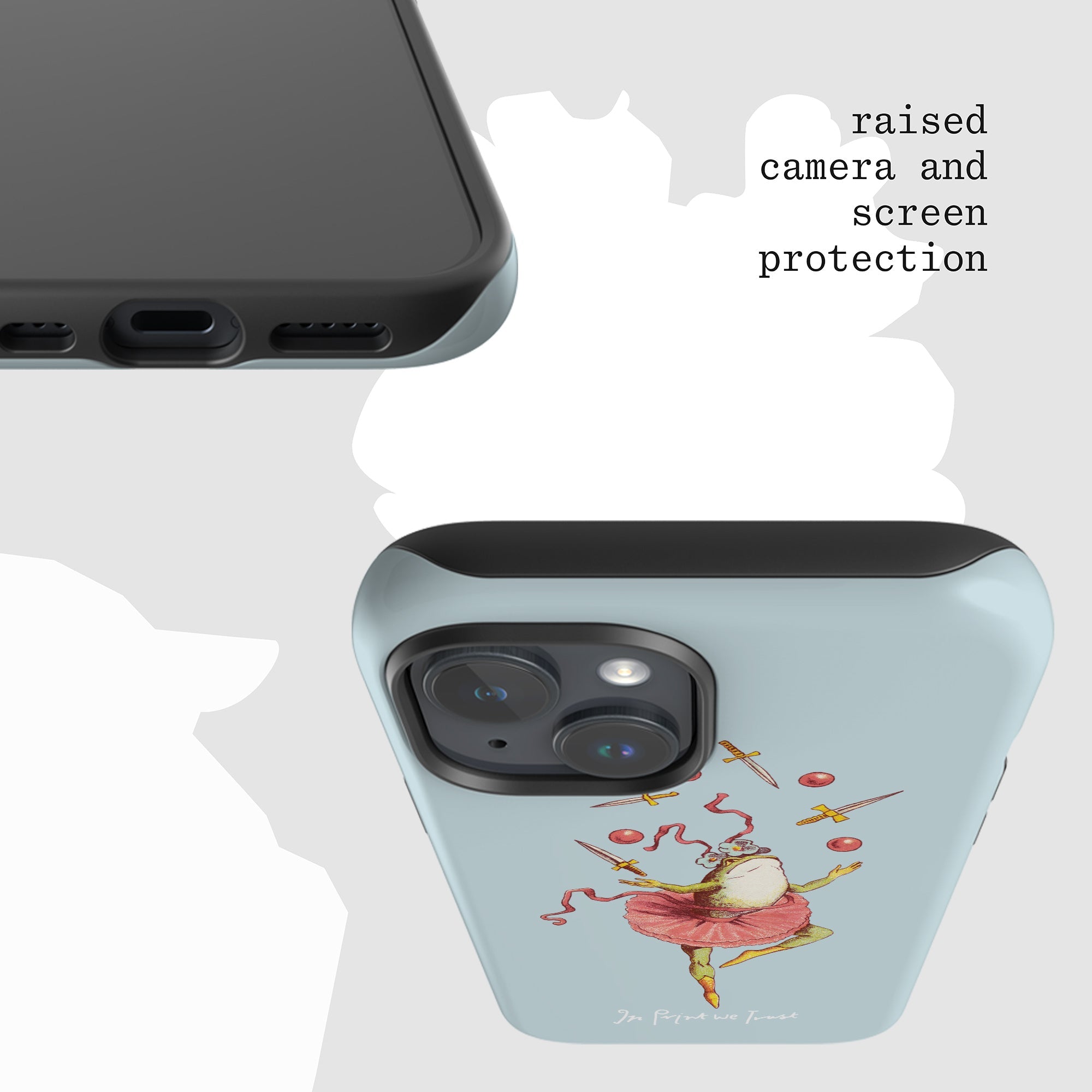 frog tough iPhone case - In Print We Trust