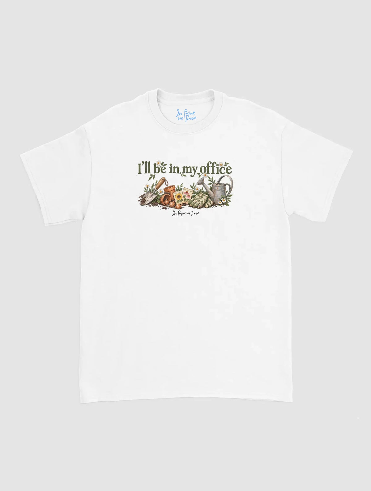 garden office - In Print We Trust