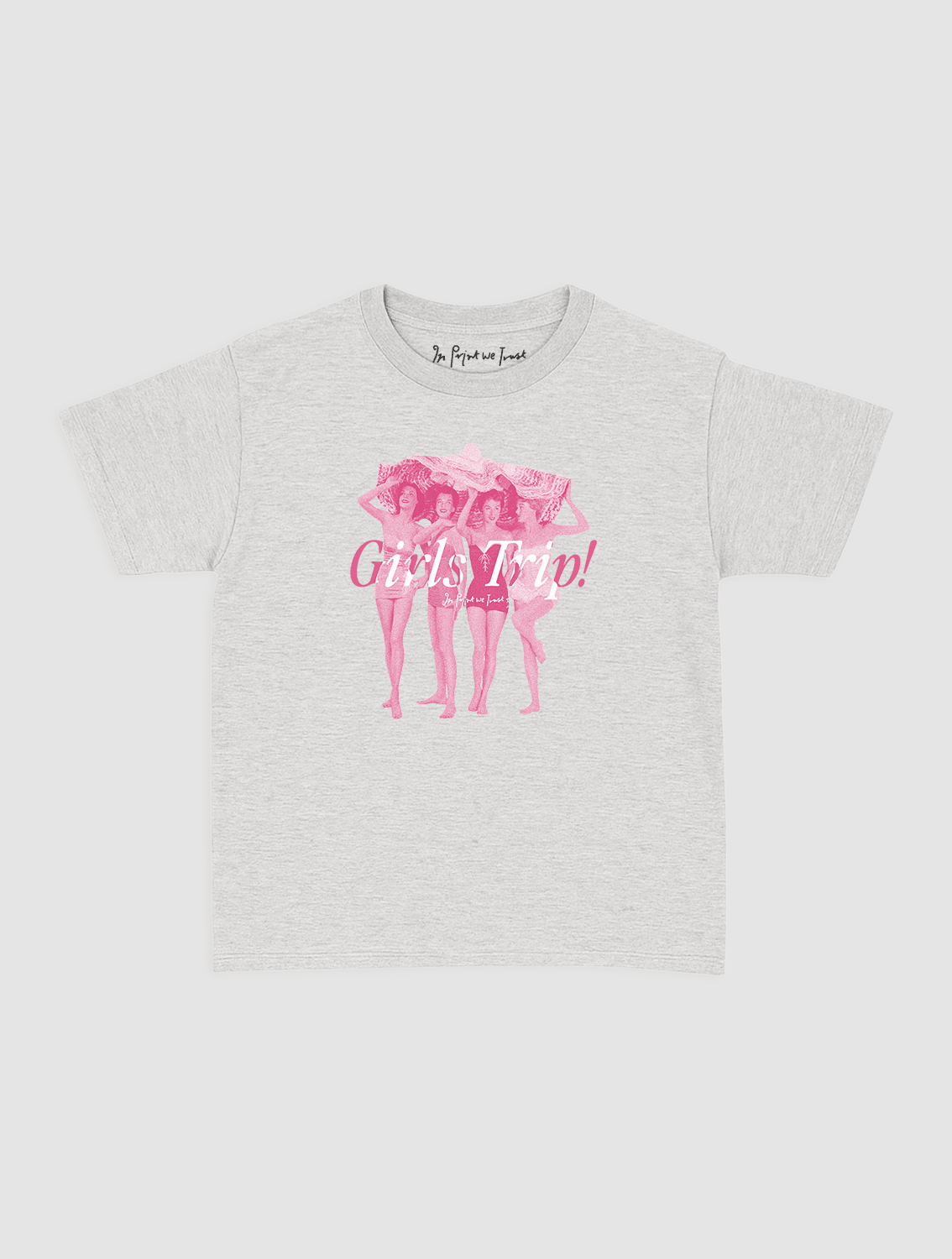 girls trip! baby tee - In Print We Trust