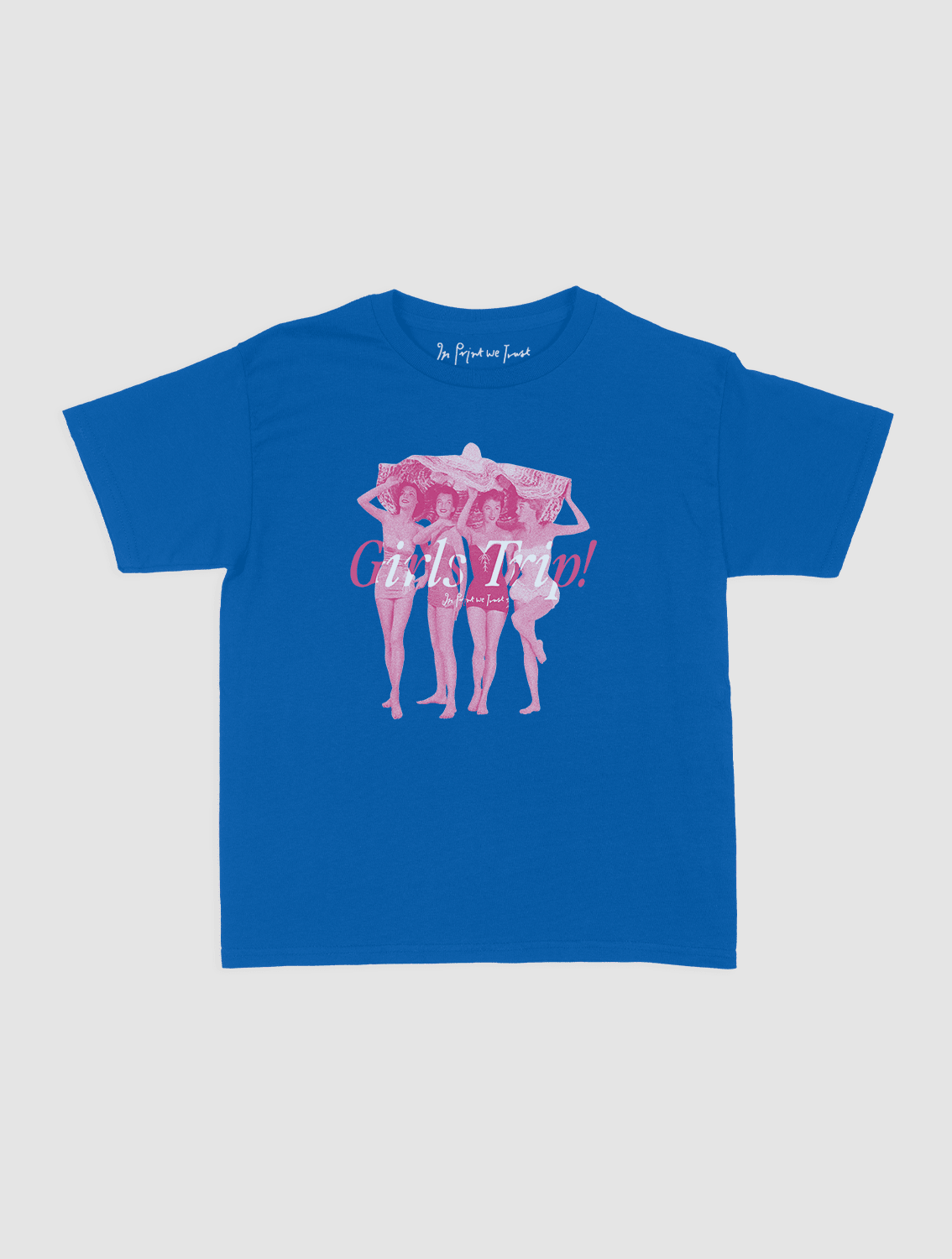 girls trip! baby tee - In Print We Trust