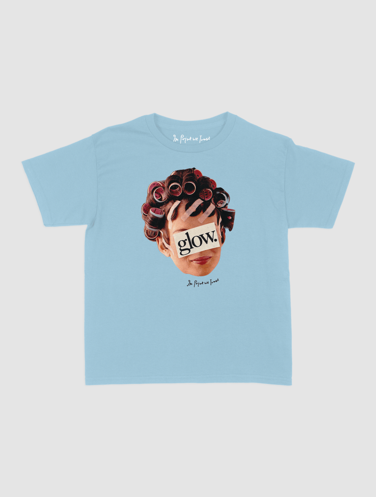 glow baby tee - In Print We Trust