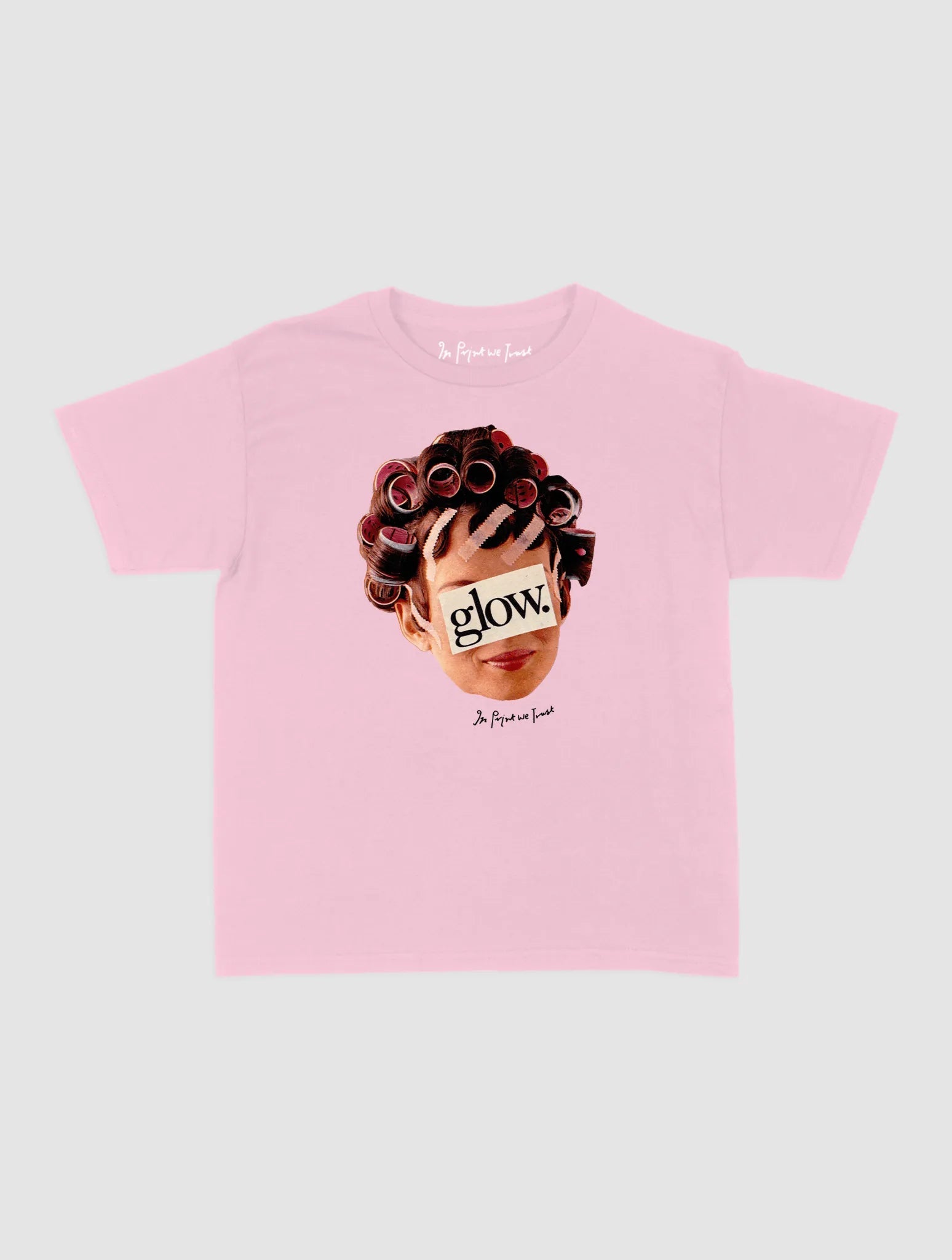 glow baby tee - In Print We Trust