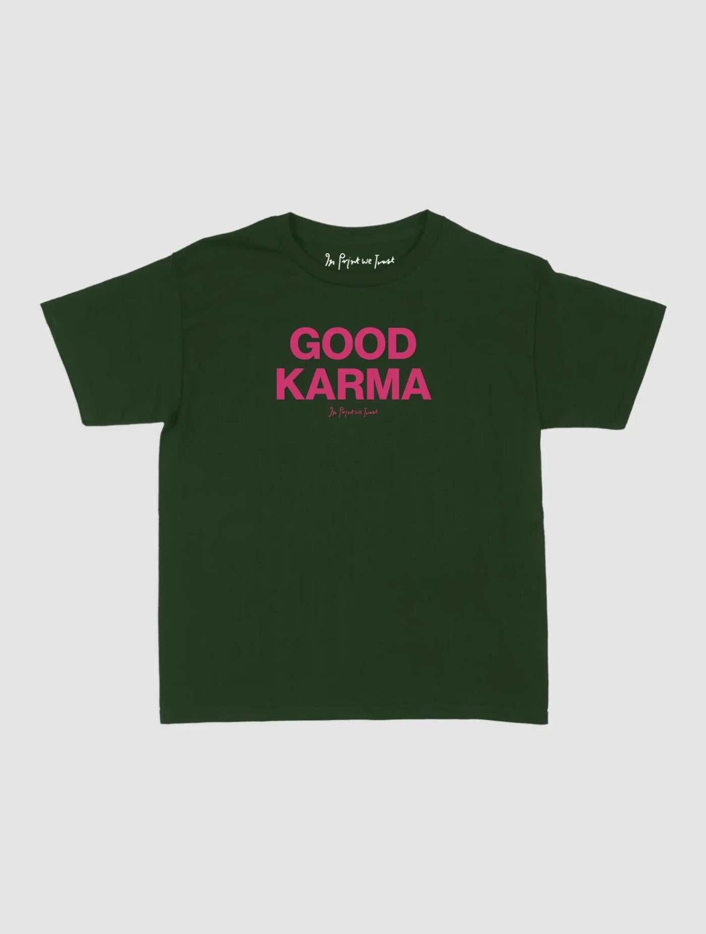 good karma baby tee - In Print We Trust