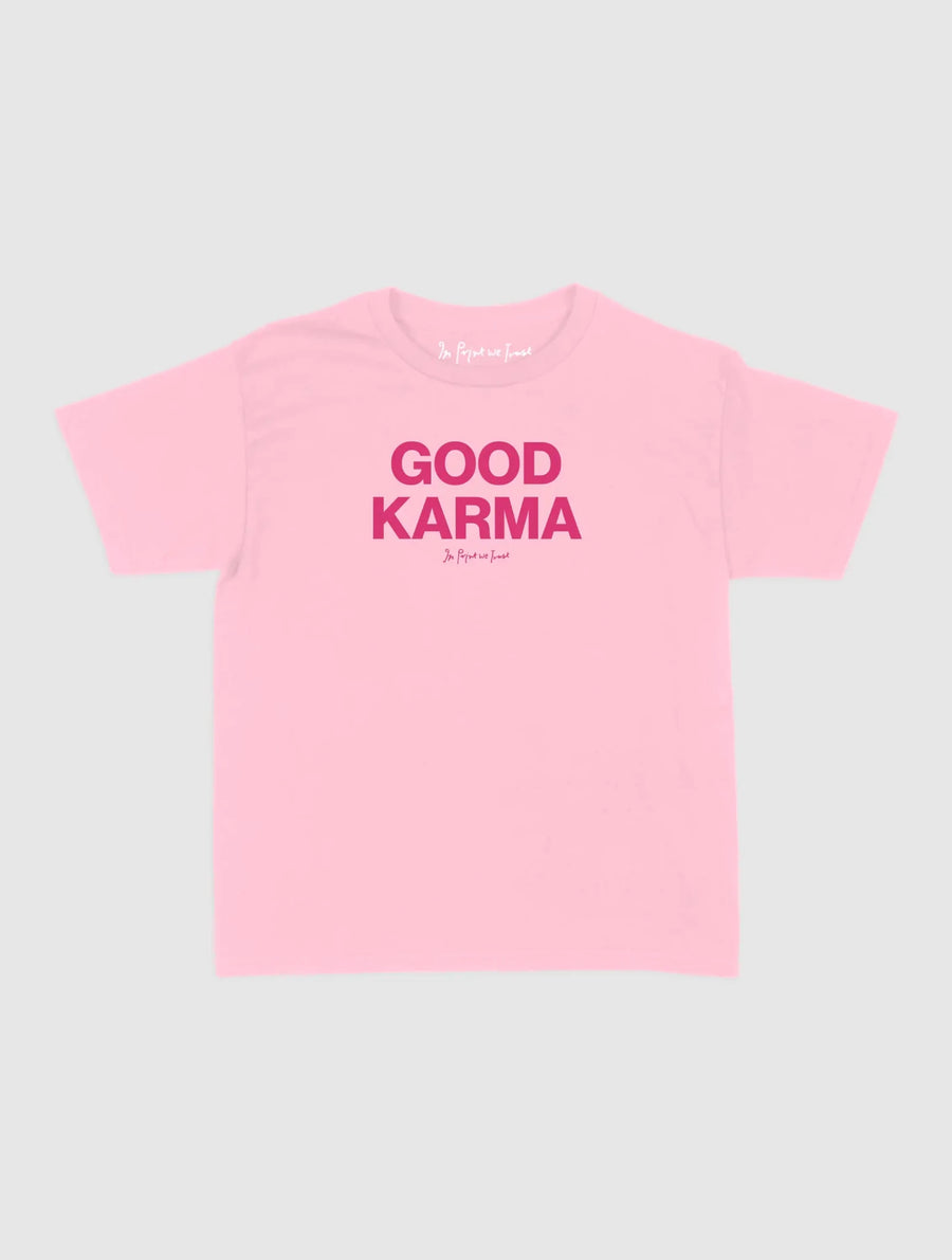 good karma baby tee - In Print We Trust
