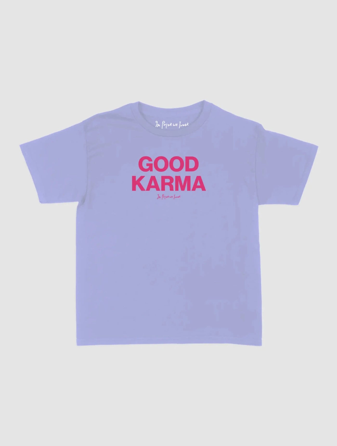 good karma baby tee - In Print We Trust