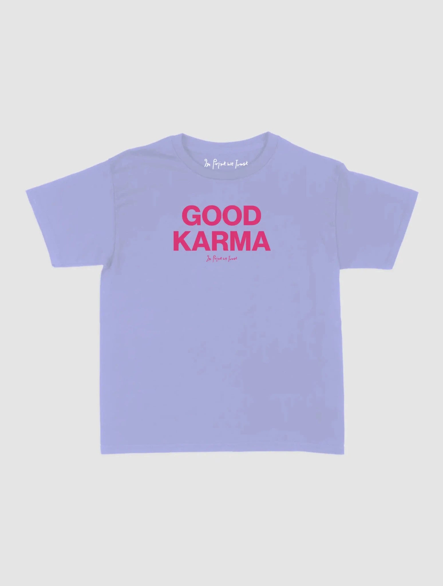 good karma baby tee - In Print We Trust