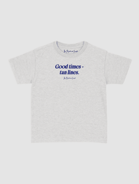 good times + tan lines baby tee - In Print We Trust