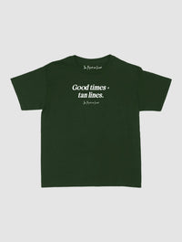good times + tan lines baby tee - In Print We Trust