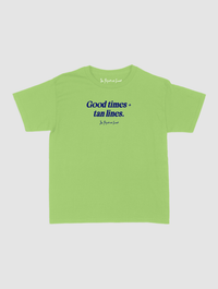 good times + tan lines baby tee - In Print We Trust