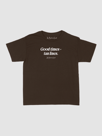 good times + tan lines baby tee - In Print We Trust