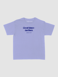 good times + tan lines baby tee - In Print We Trust