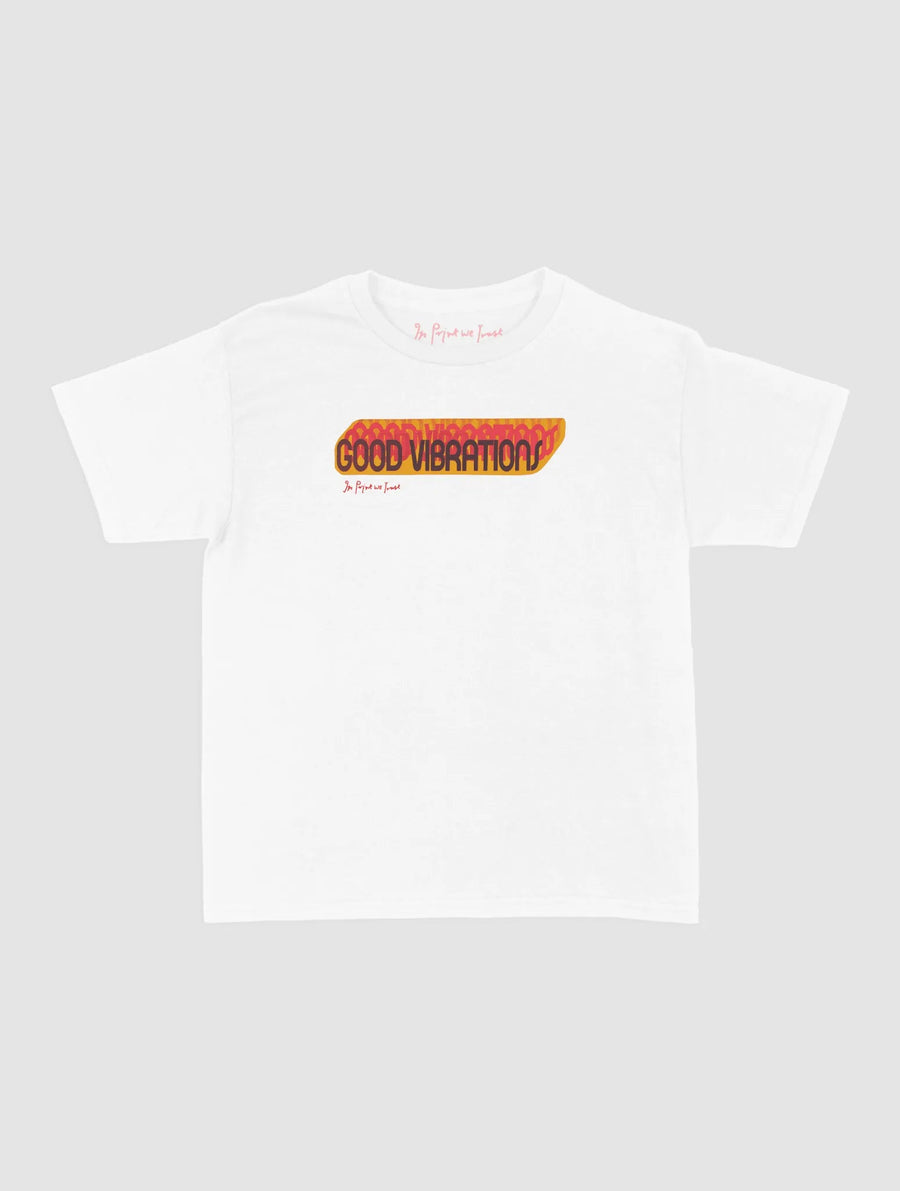 good vibrations baby tee - In Print We Trust