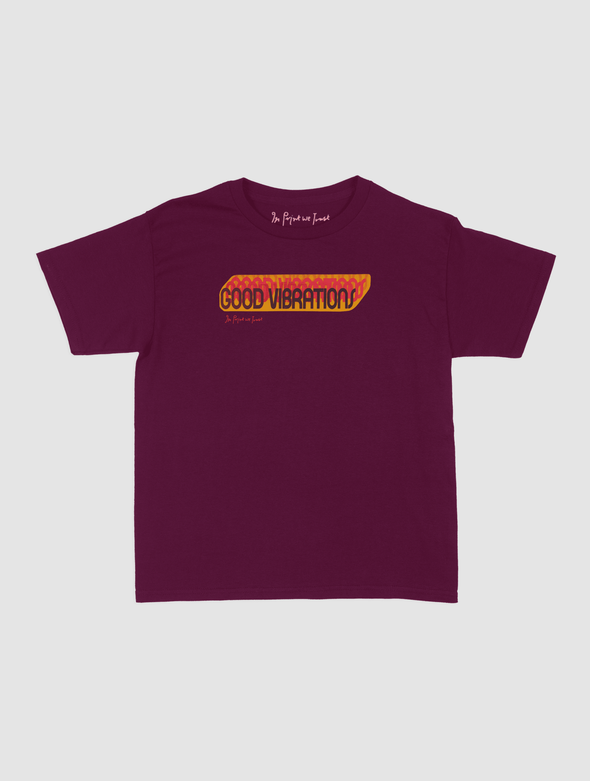 good vibrations baby tee - In Print We Trust