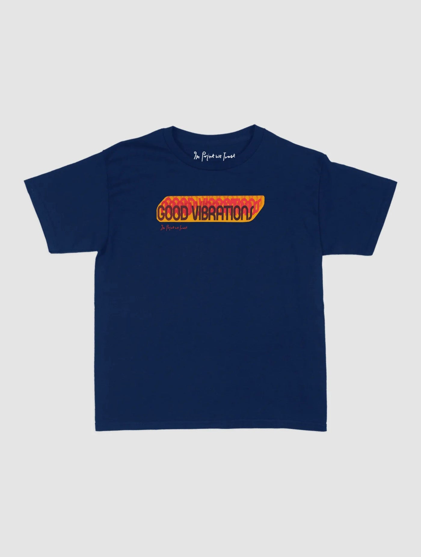 good vibrations baby tee - In Print We Trust