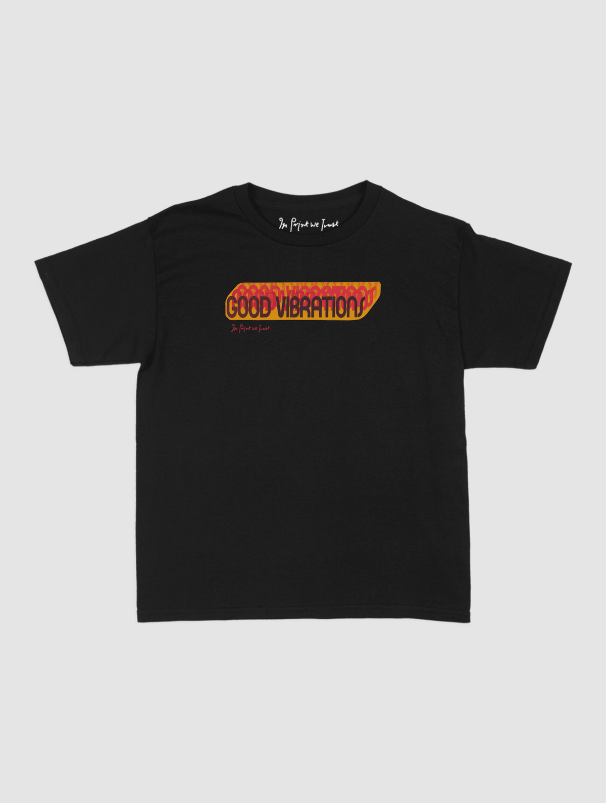 good vibrations baby tee - In Print We Trust