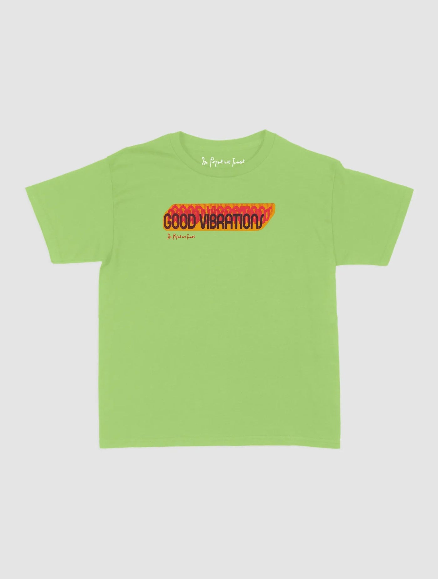 good vibrations baby tee - In Print We Trust