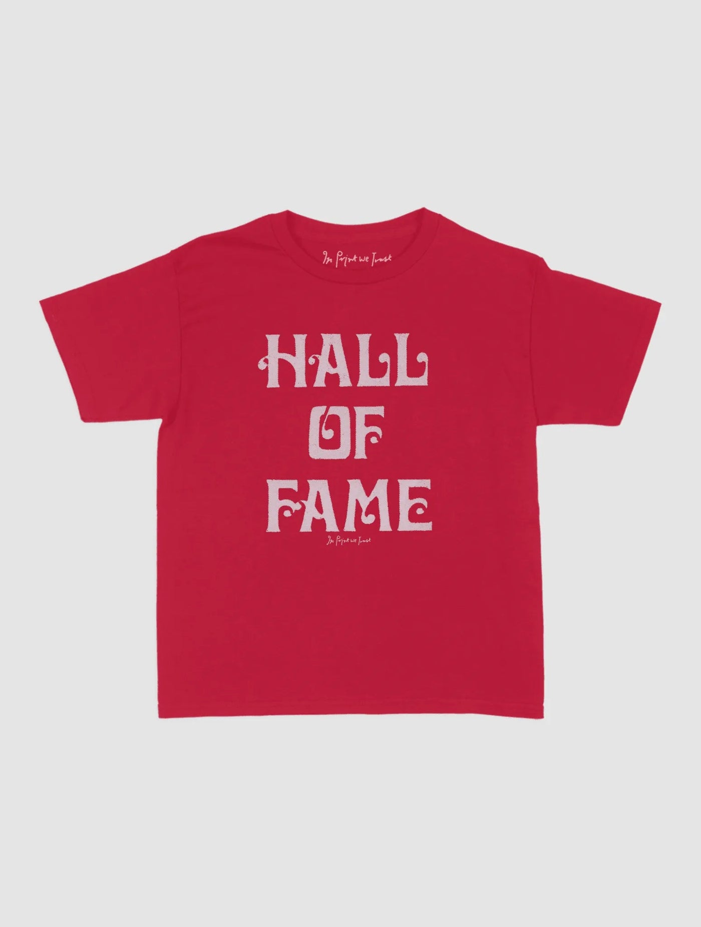 HALL OF FAME baby tee - In Print We Trust