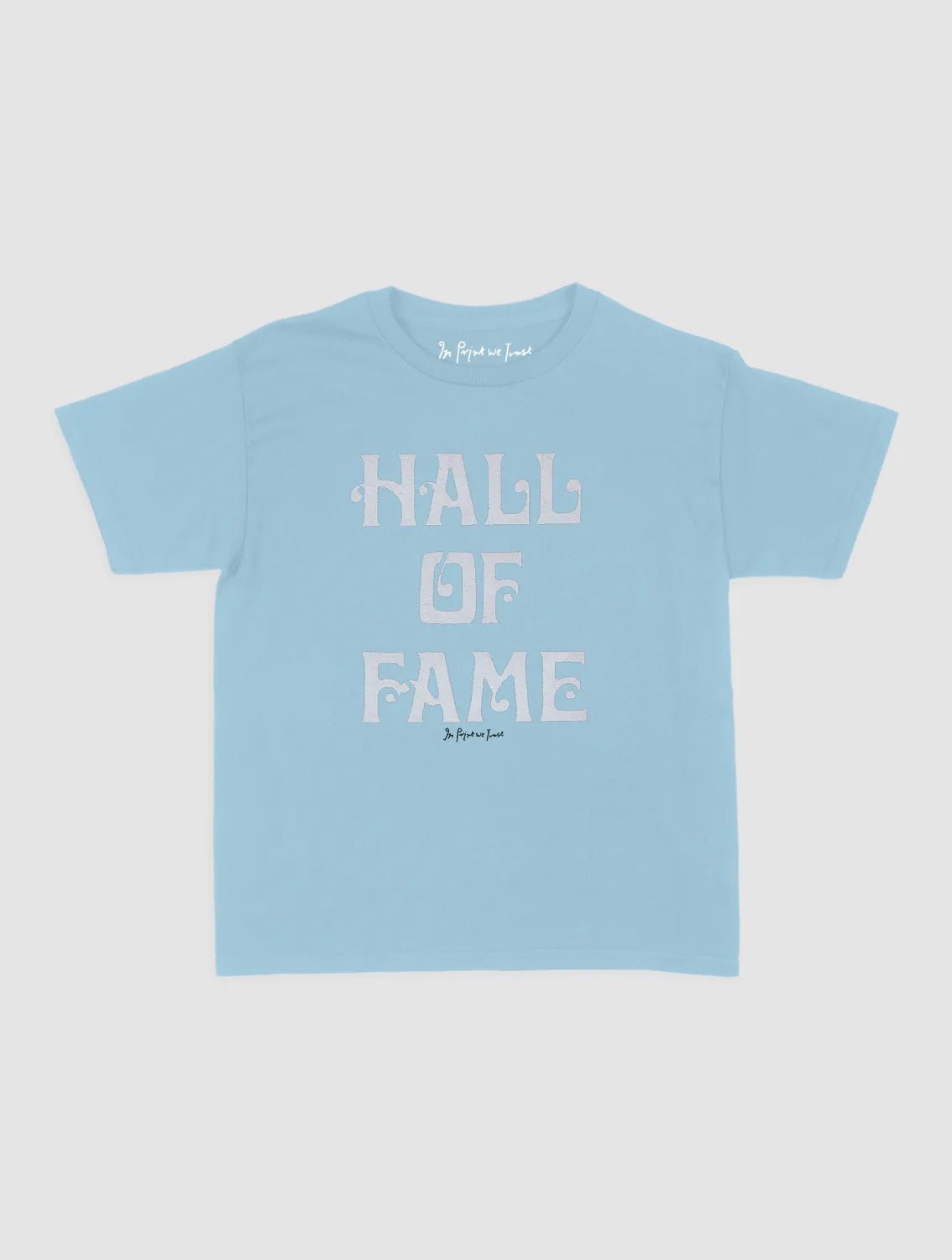HALL OF FAME baby tee - In Print We Trust