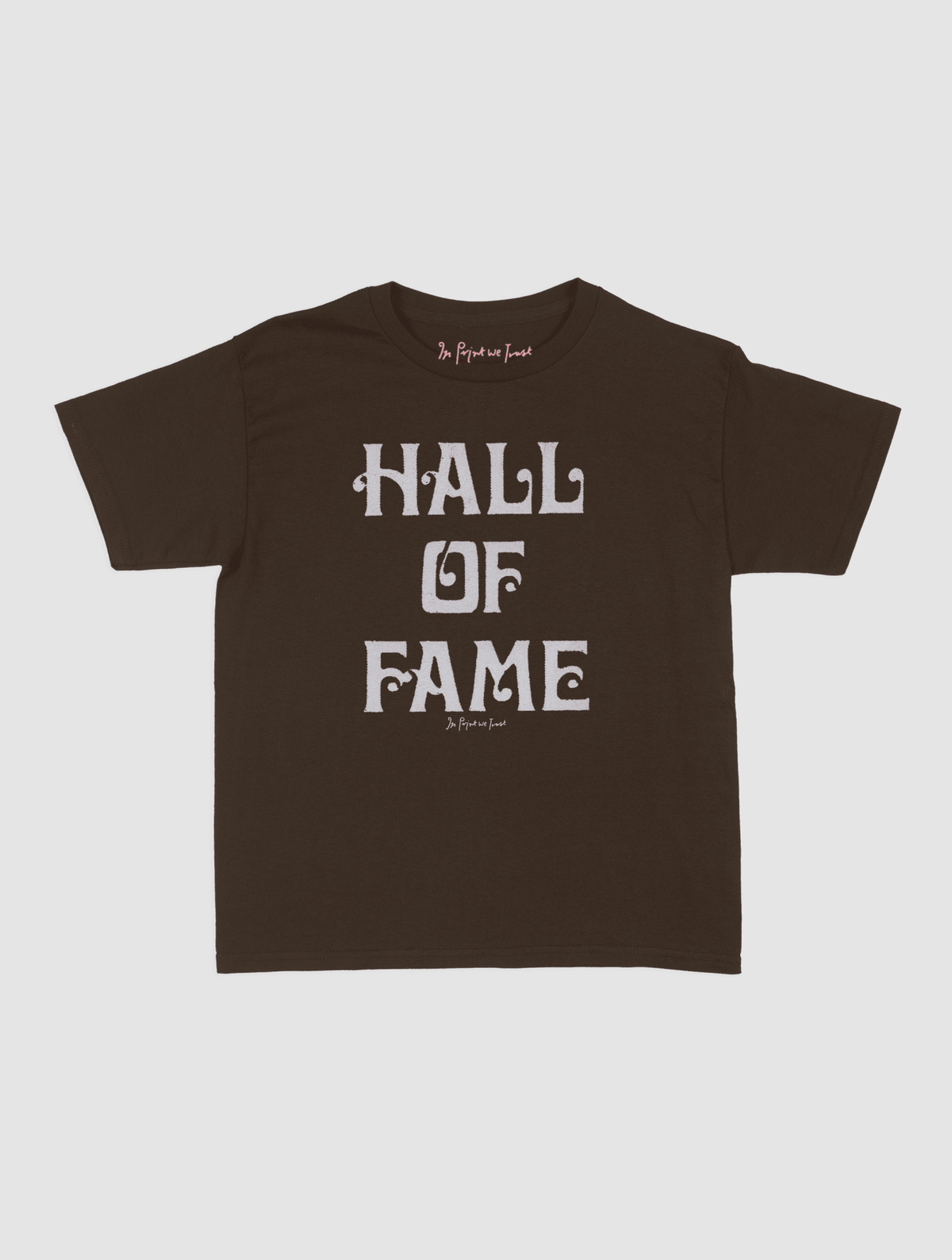 HALL OF FAME baby tee - In Print We Trust