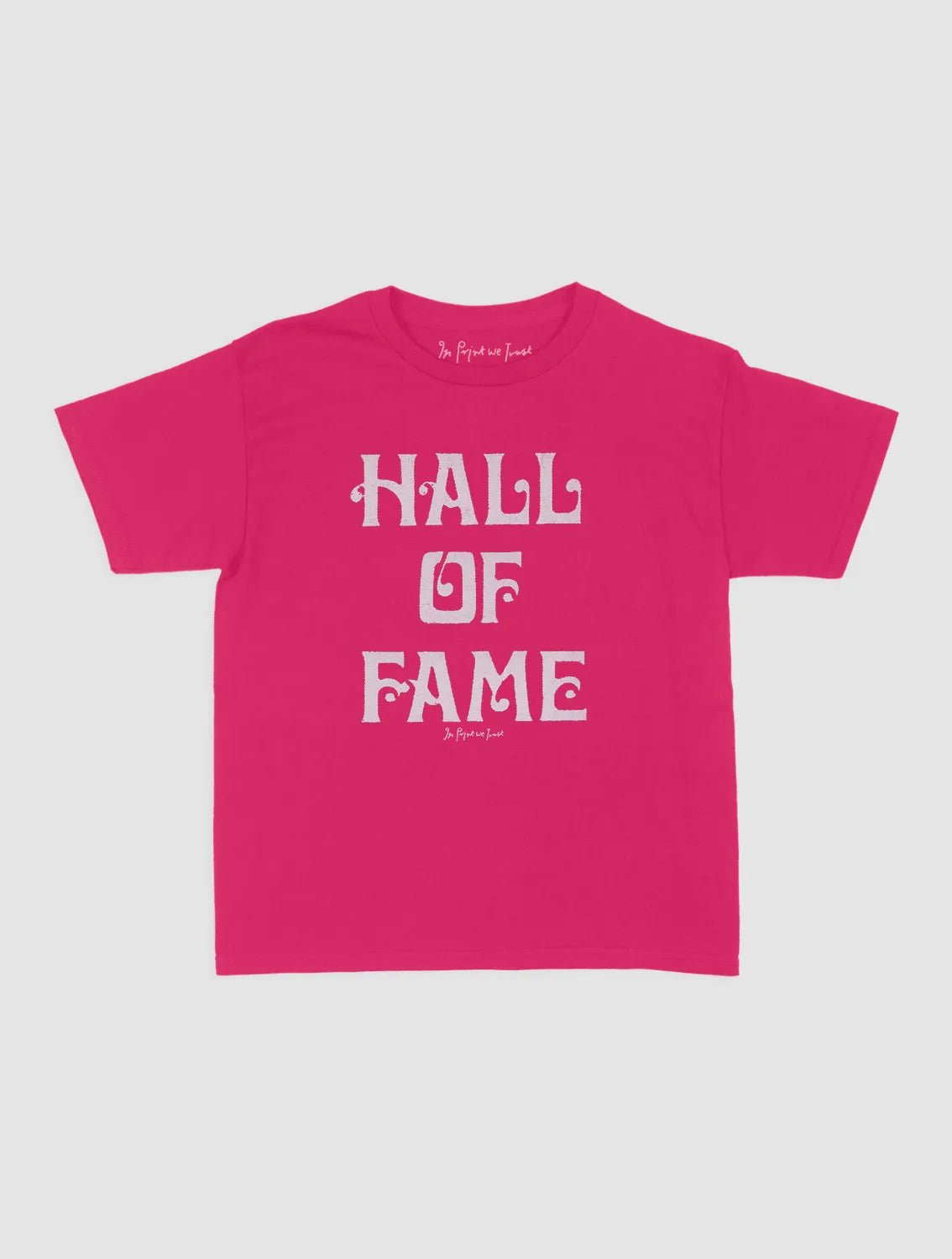 HALL OF FAME baby tee - In Print We Trust